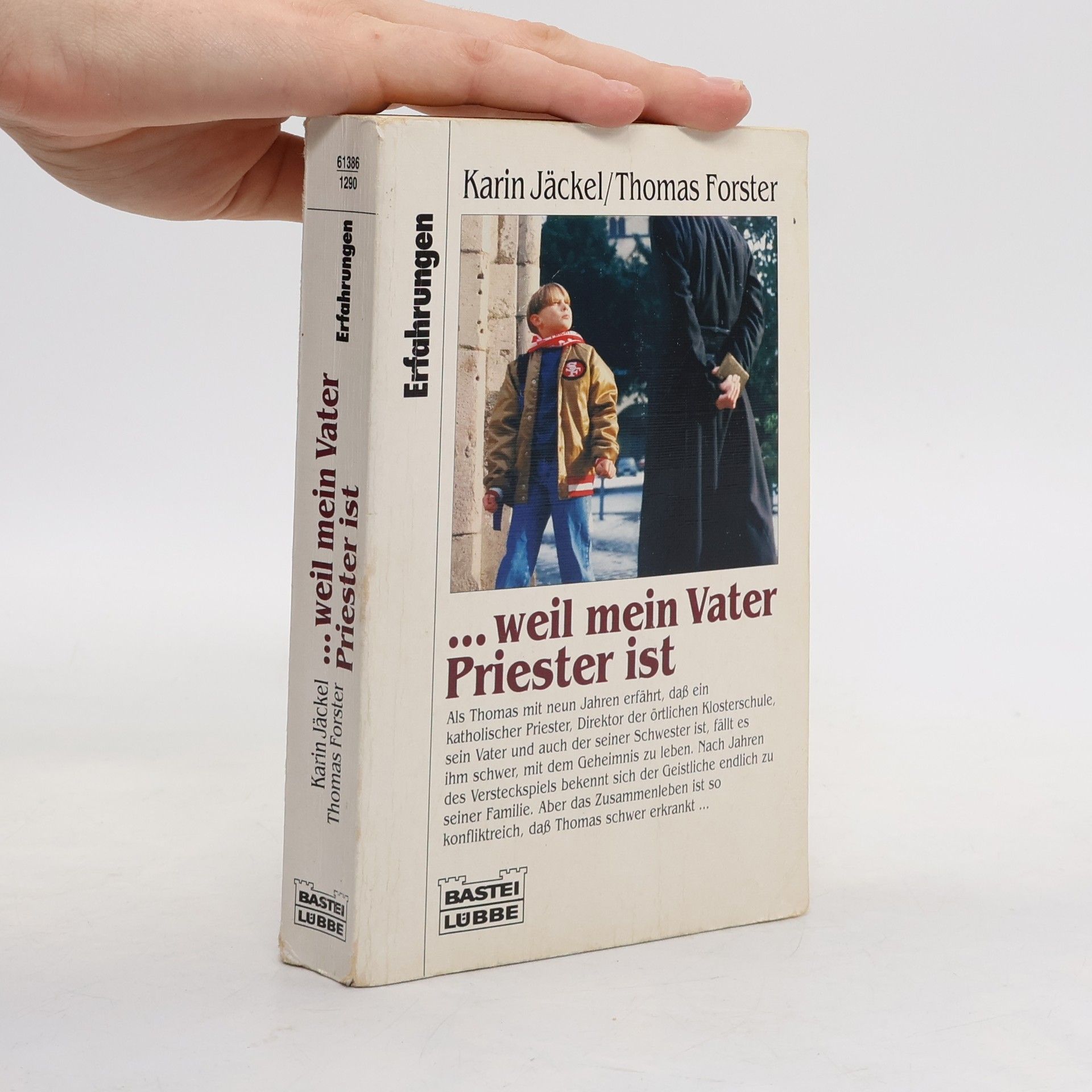Karin Voss ... weil mein Vater Priester ist