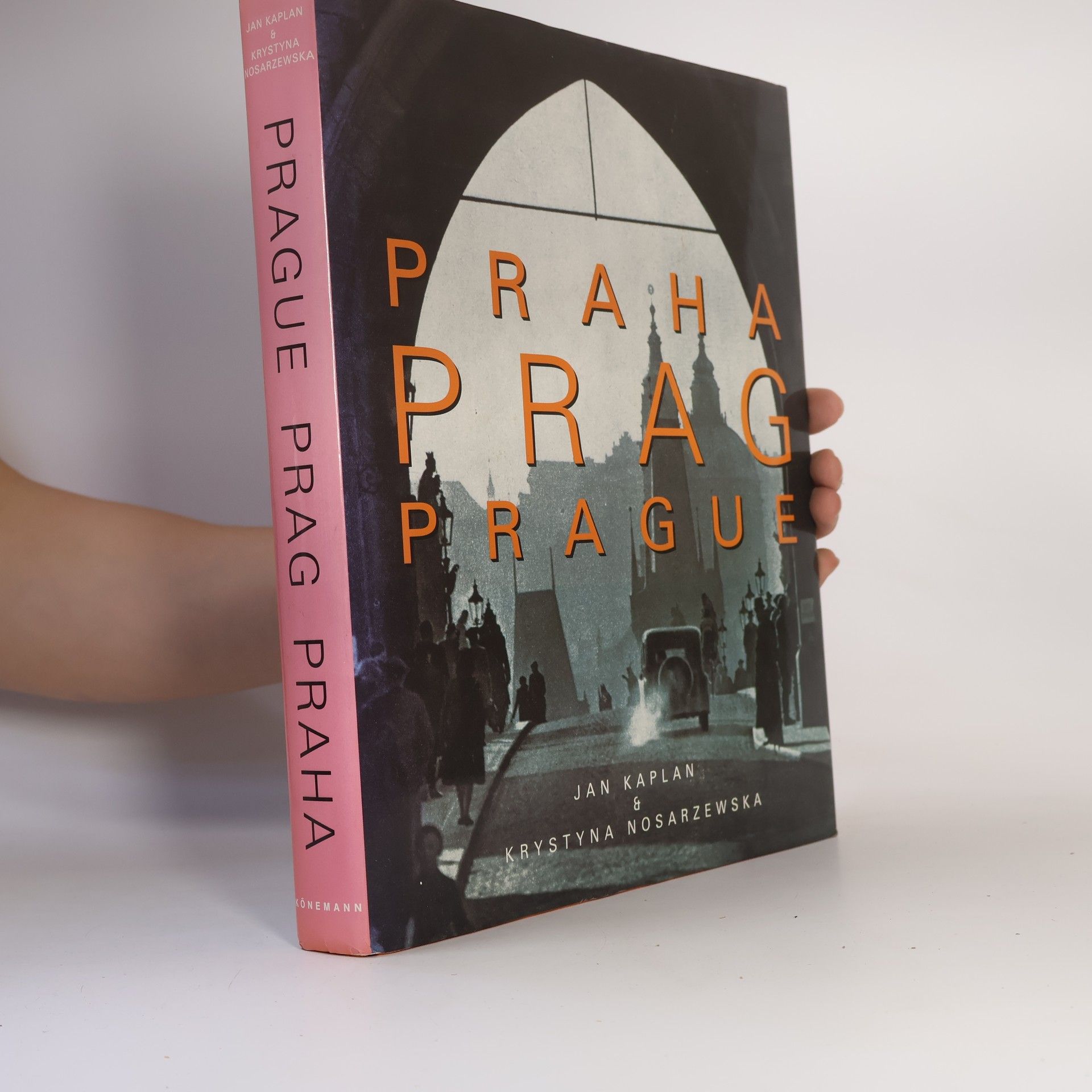 Jan Kaplan Praha = Prag = Prague: The turbulent century = das turbulente Jahrhundert = le siècle turbulent