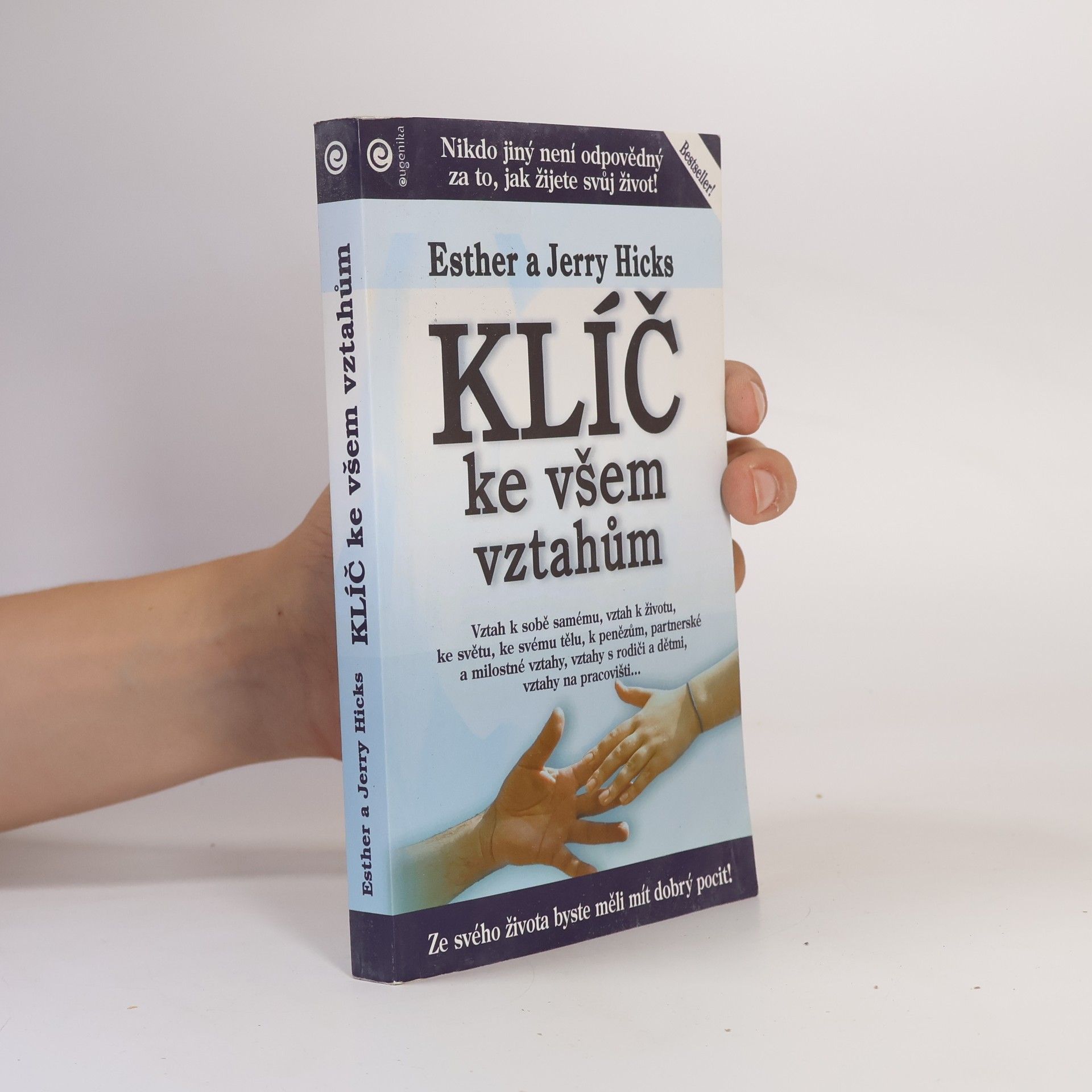 Esther Hicks Klíč ke všem vztahům. Učení Abrahama