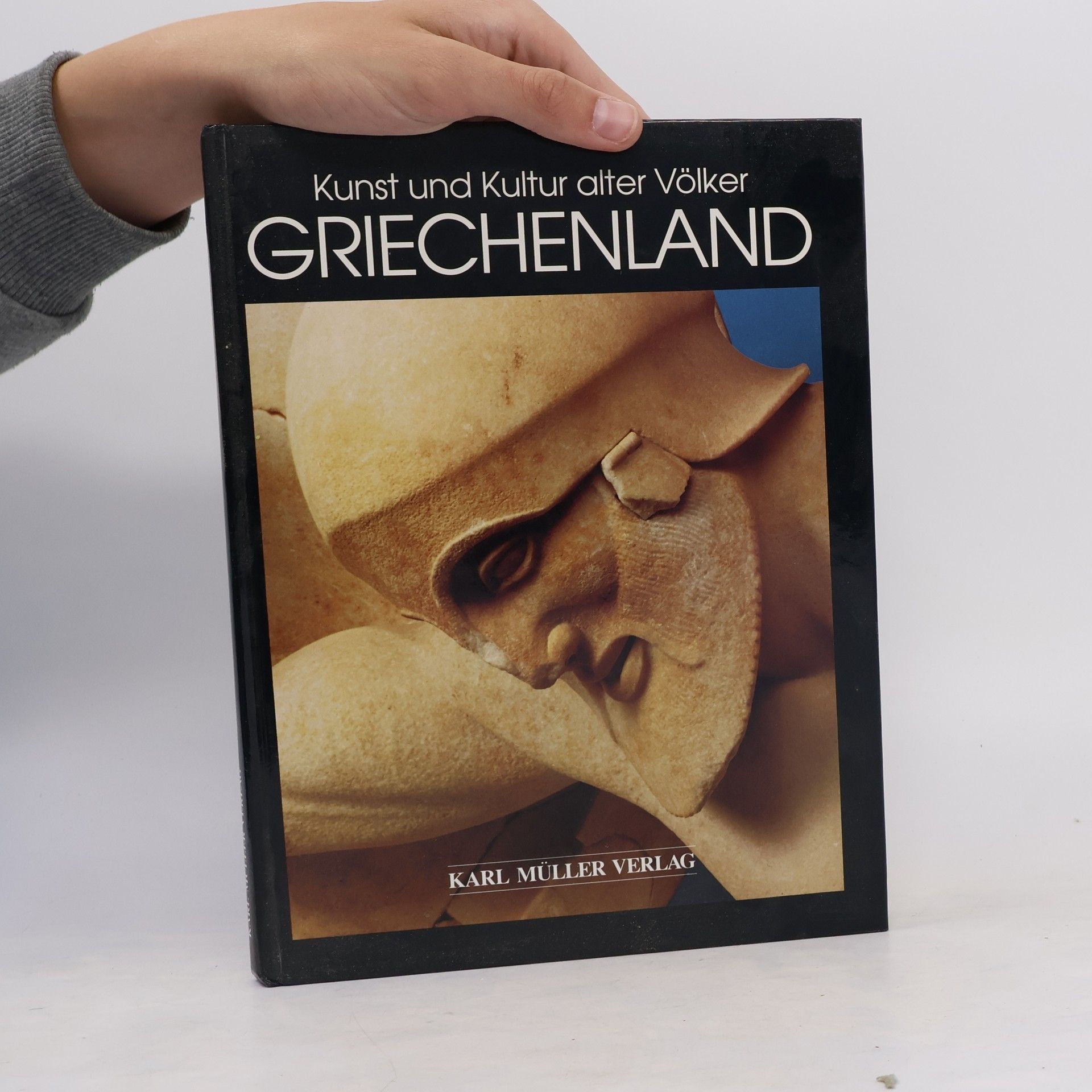 Collectif d'auteurs Kunst und Kultur alter Völker. Griechenland