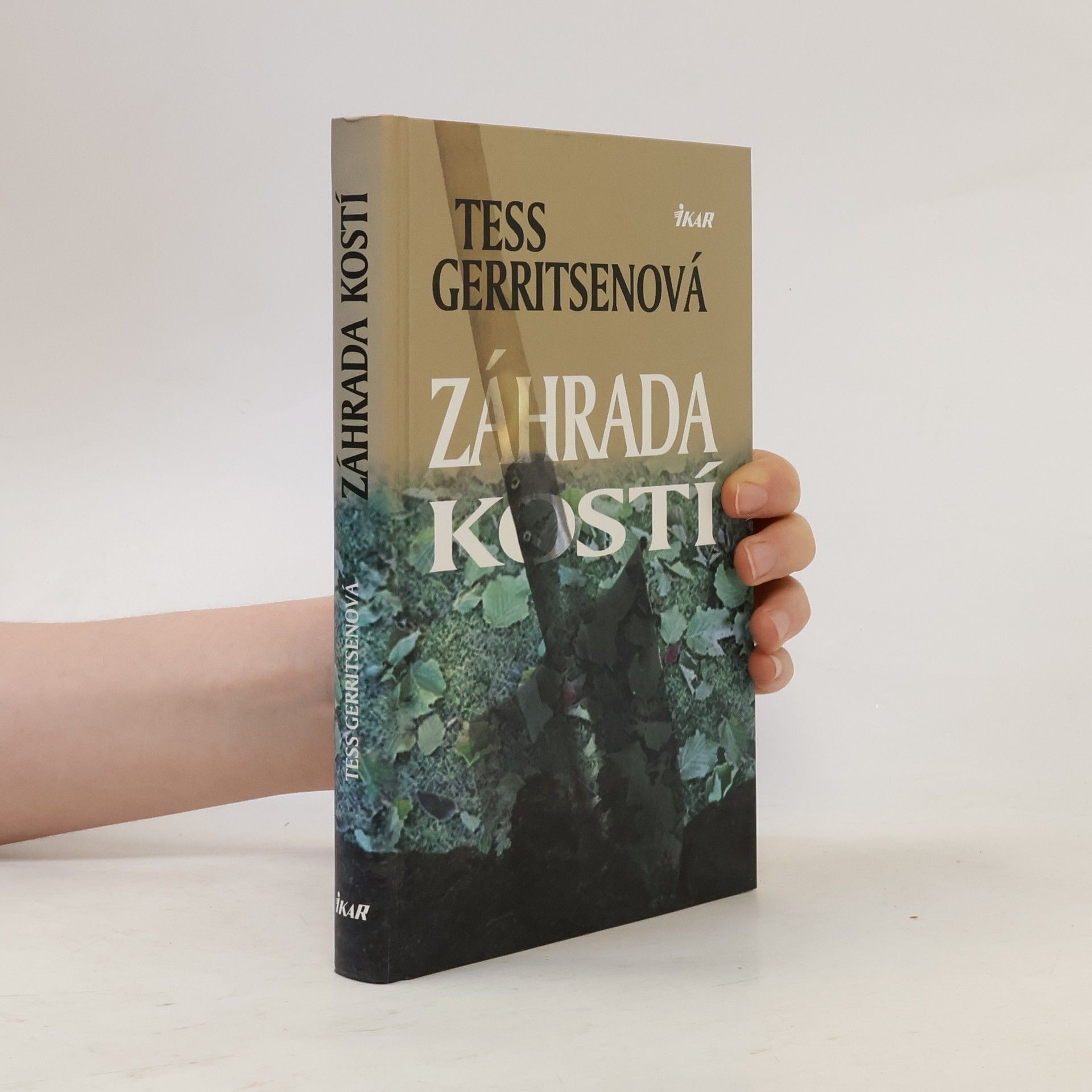 Tess Gerritsen Záhrada kostí