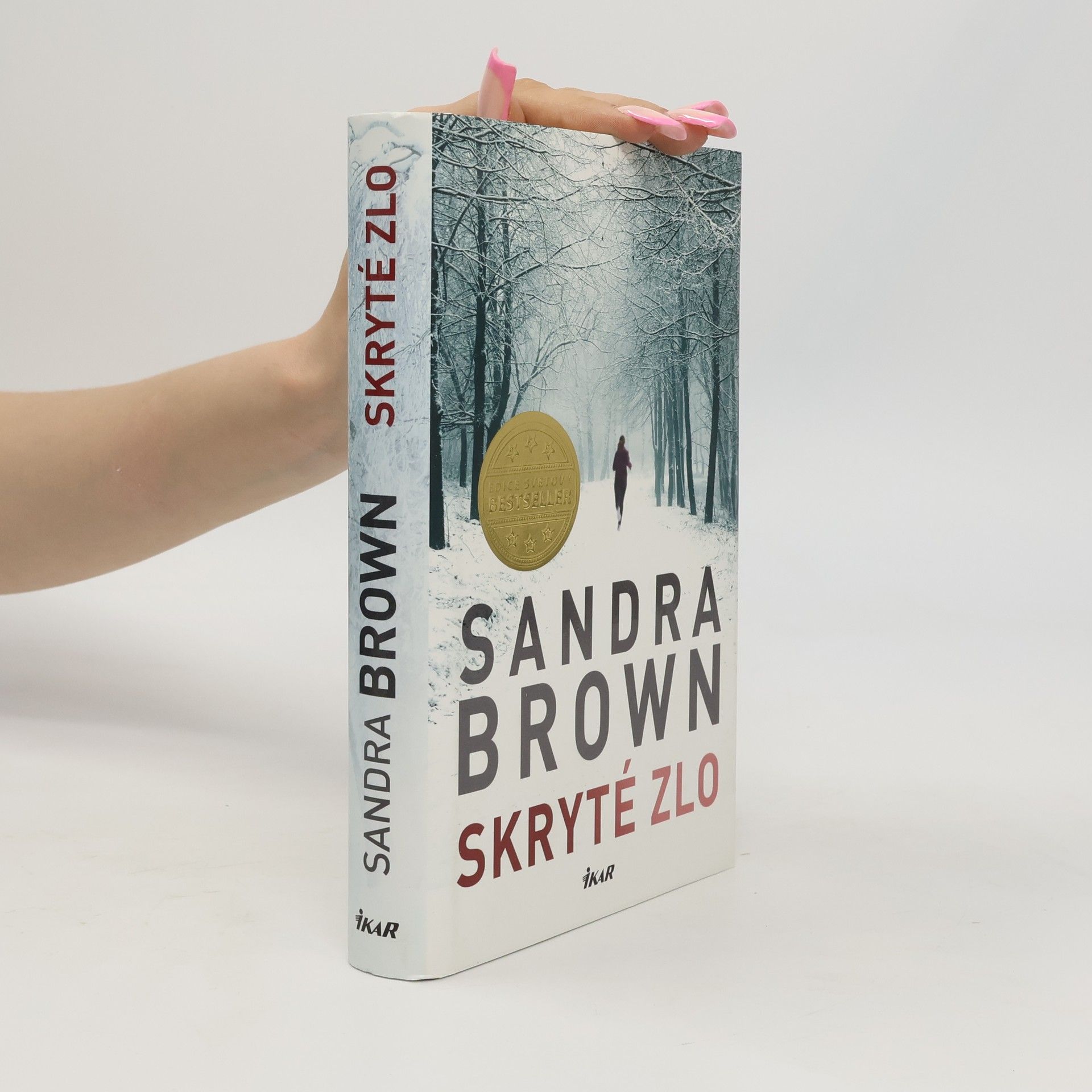 Sandra Brown Skryté zlo