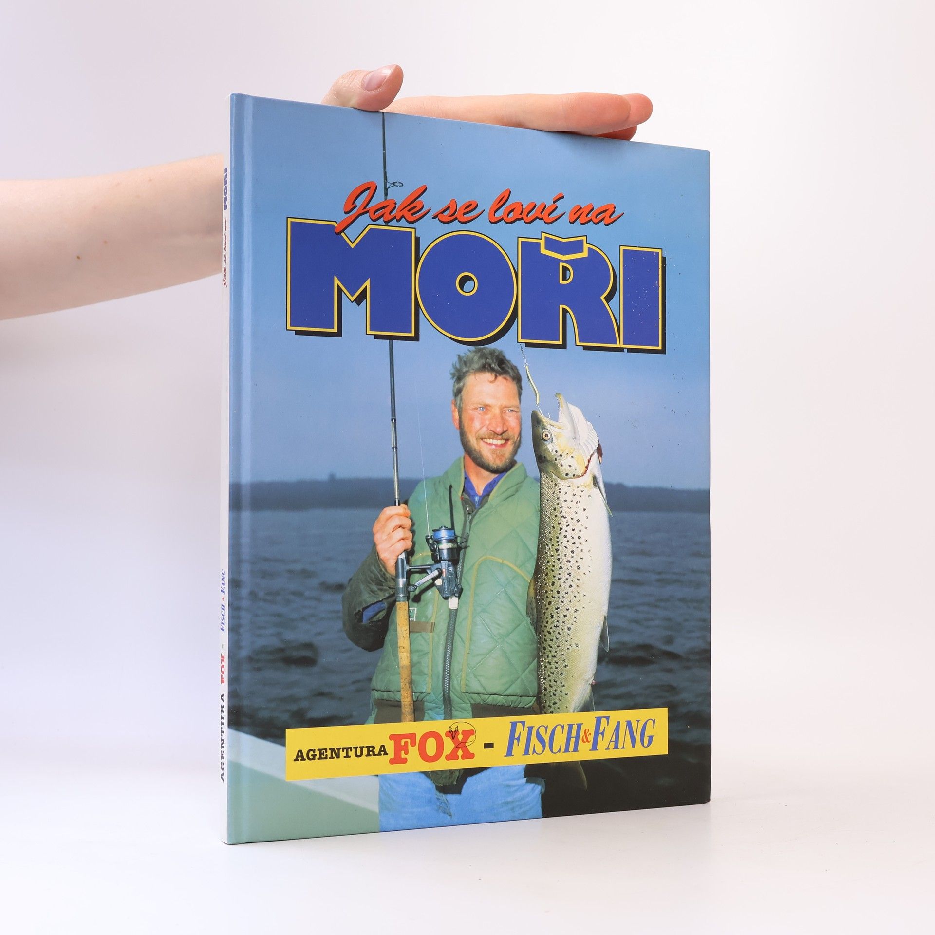 Autorenkollektiv Jak se loví na moři