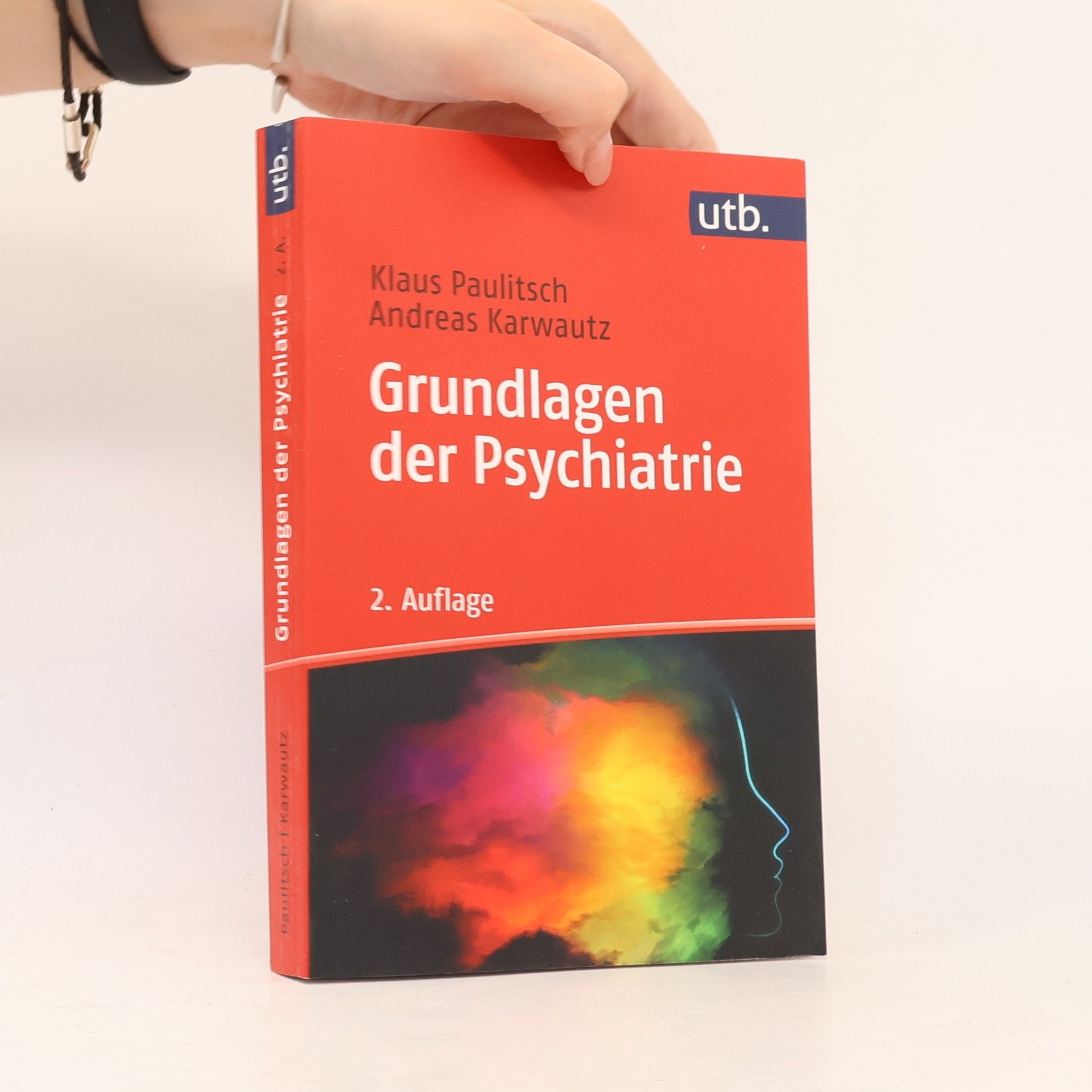 Grundlagen der Psychiatrie - 2. Auflage