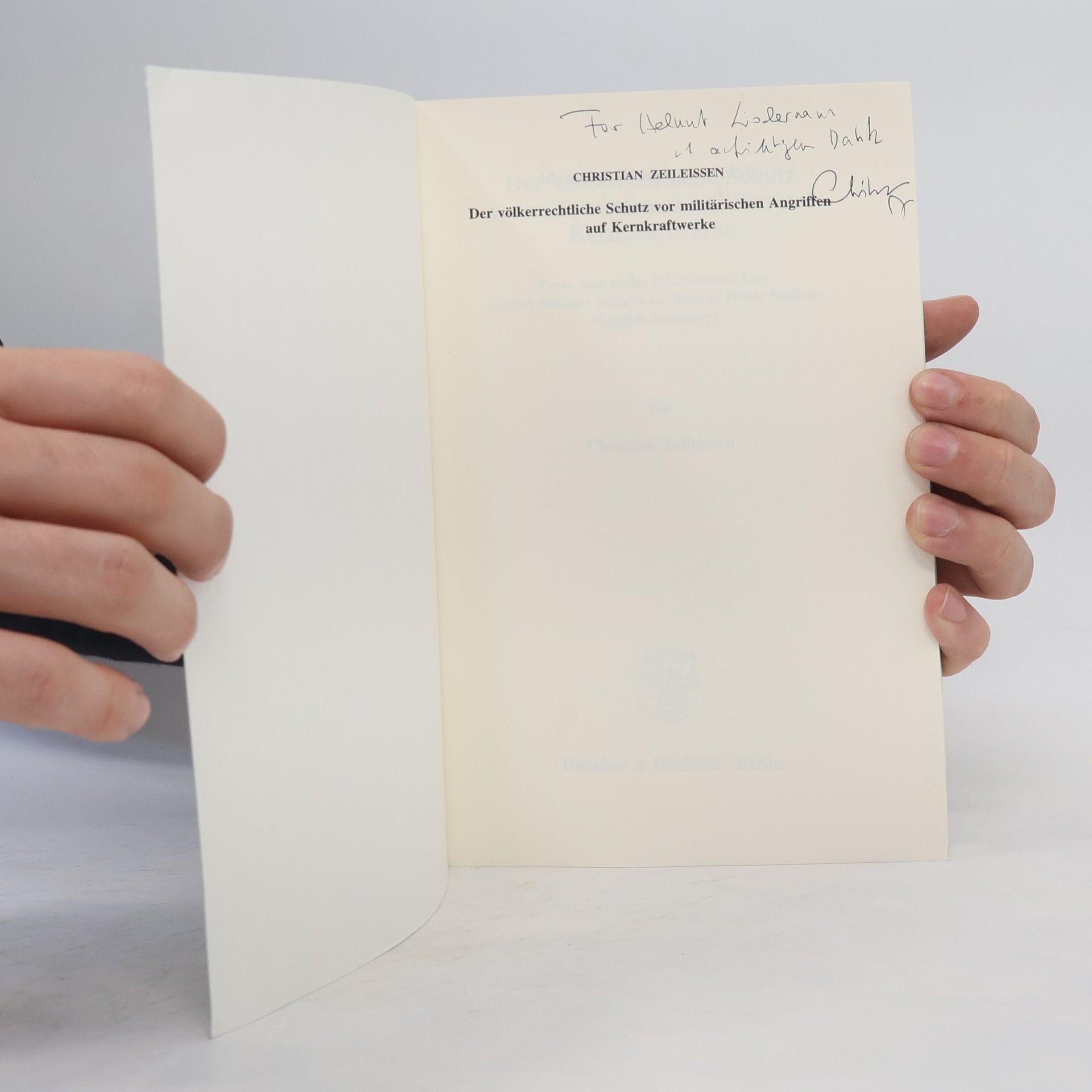 Christian Zeileissen Schriften zum Völkerrecht - 128: Der völkerrechtliche Schutz vor militärischen Angriffen auf Kernkraftwerke