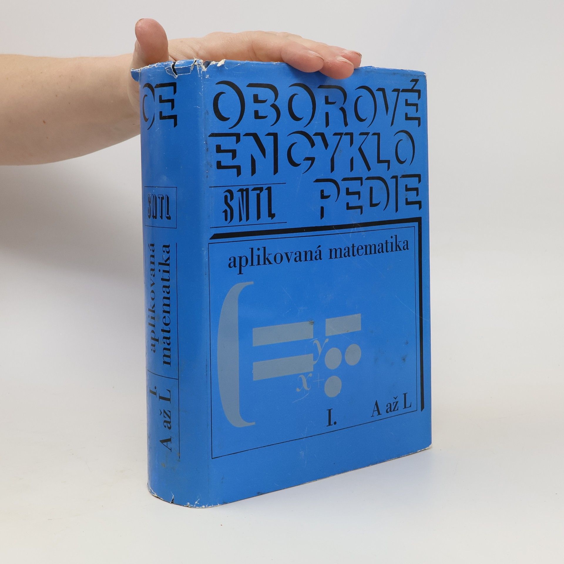 Various authors Oborové encyklopedie. Aplikovaná matematika I. A až L