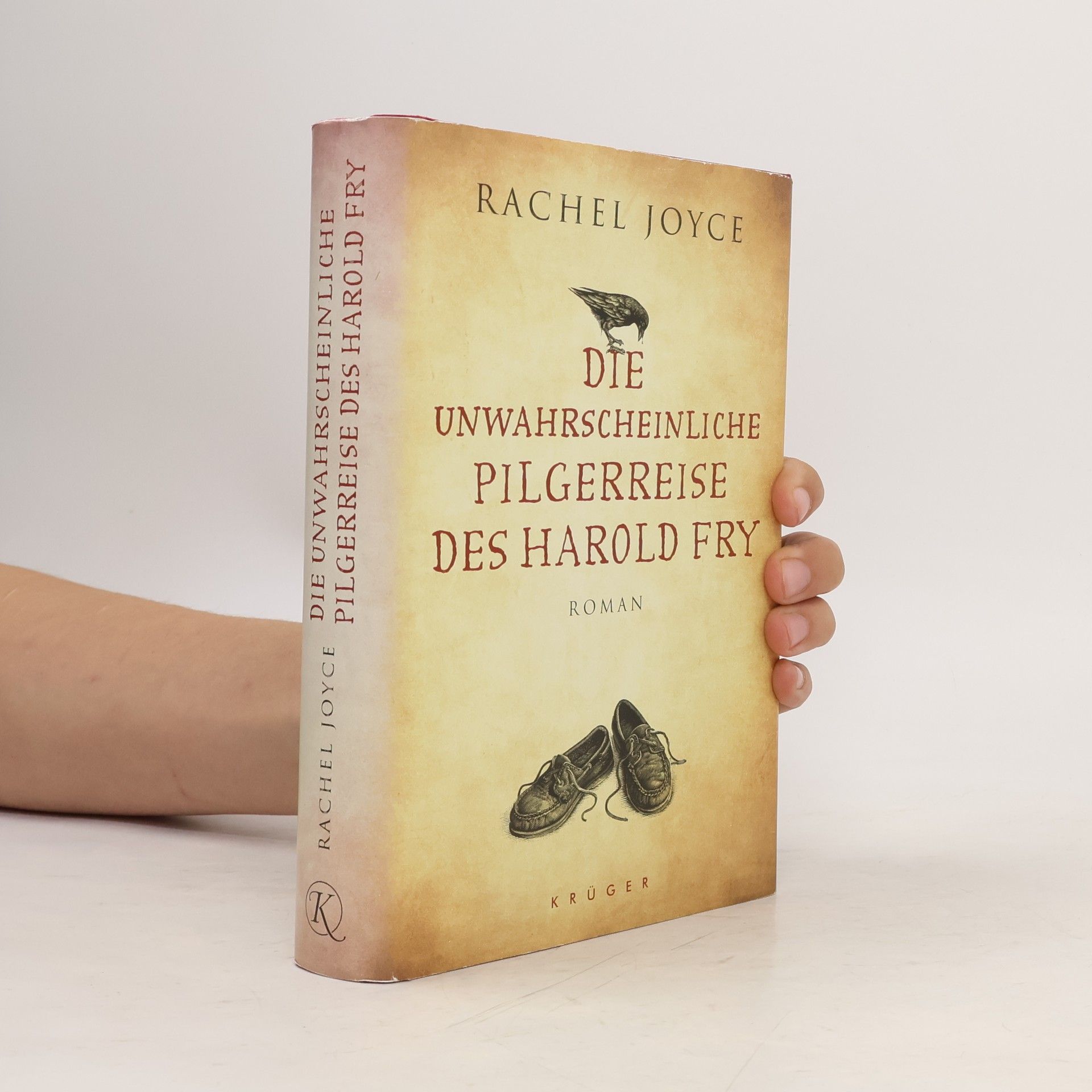 Rachel Joyce Die unwahrscheinliche Pilgerreise des Harold Fry