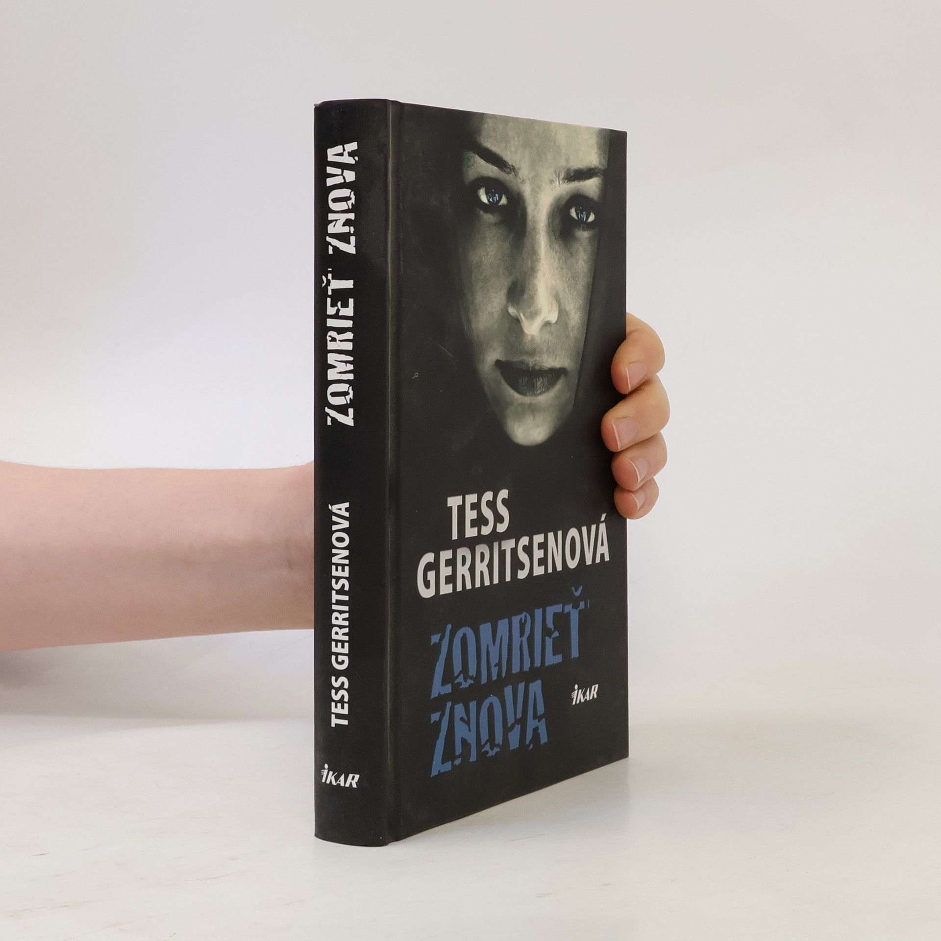 Tess Gerritsen Zomrieť znova