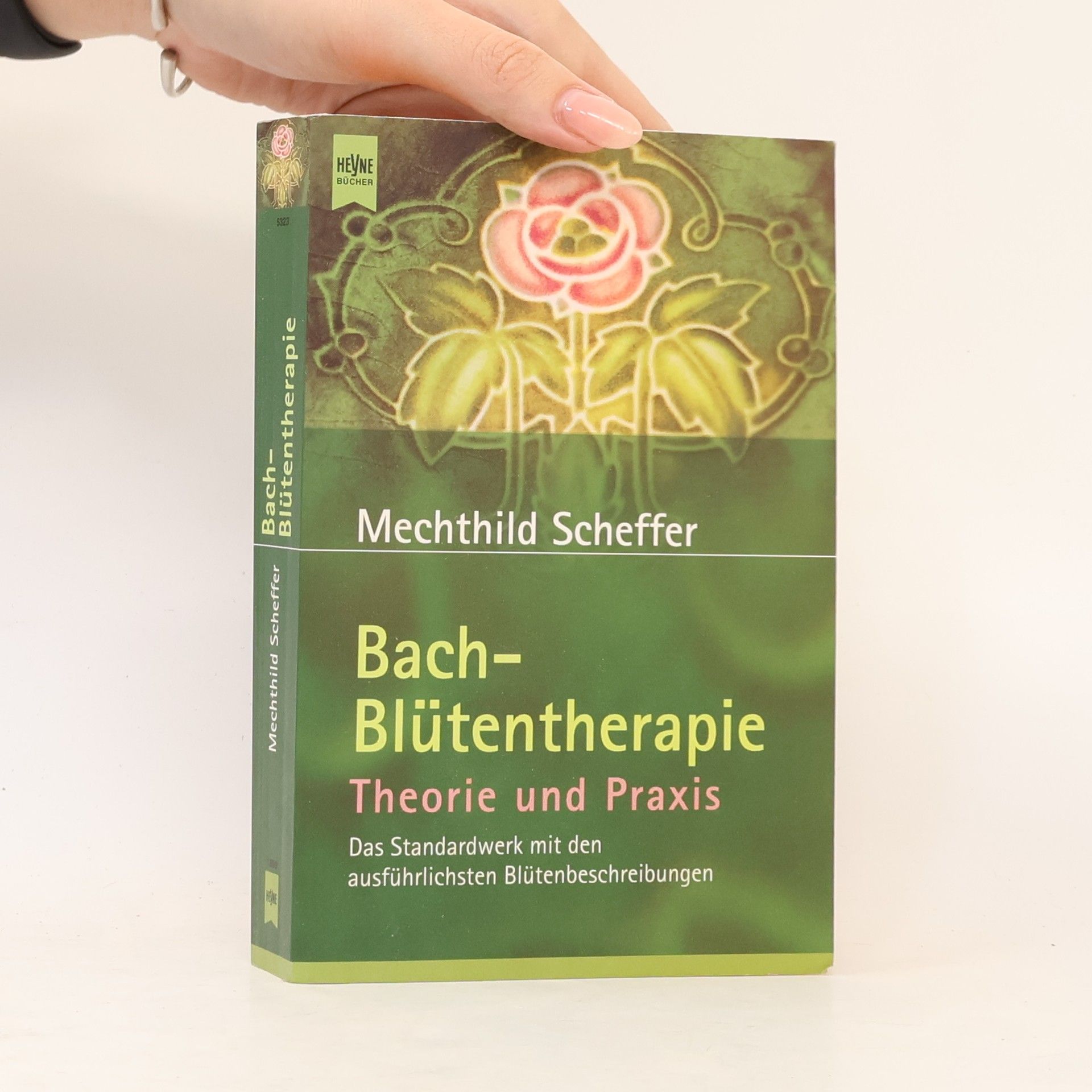 Mechthild Scheffer Bach-Blütentherapie