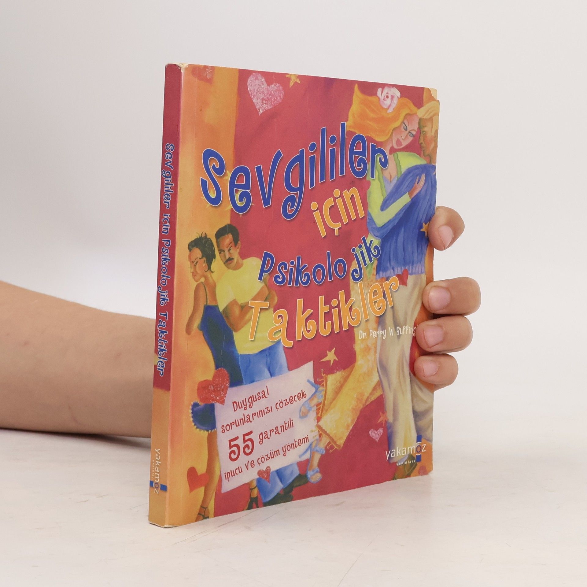 Perry W. Buffington Sevgililer İçin Psikolojik Taktikler