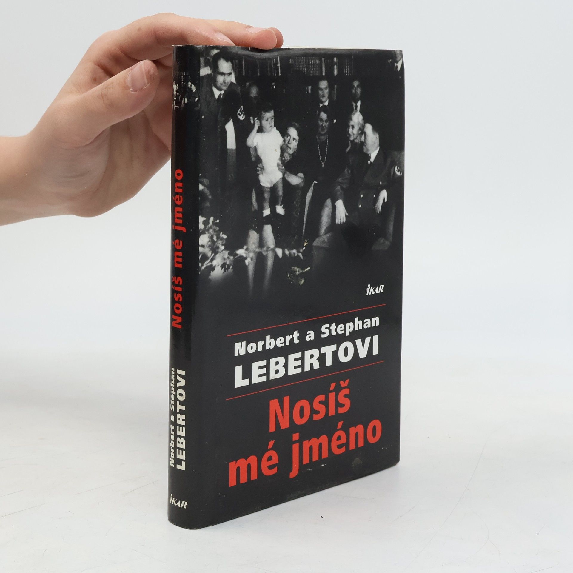 Andreas Lebert Nosíš mé jméno
