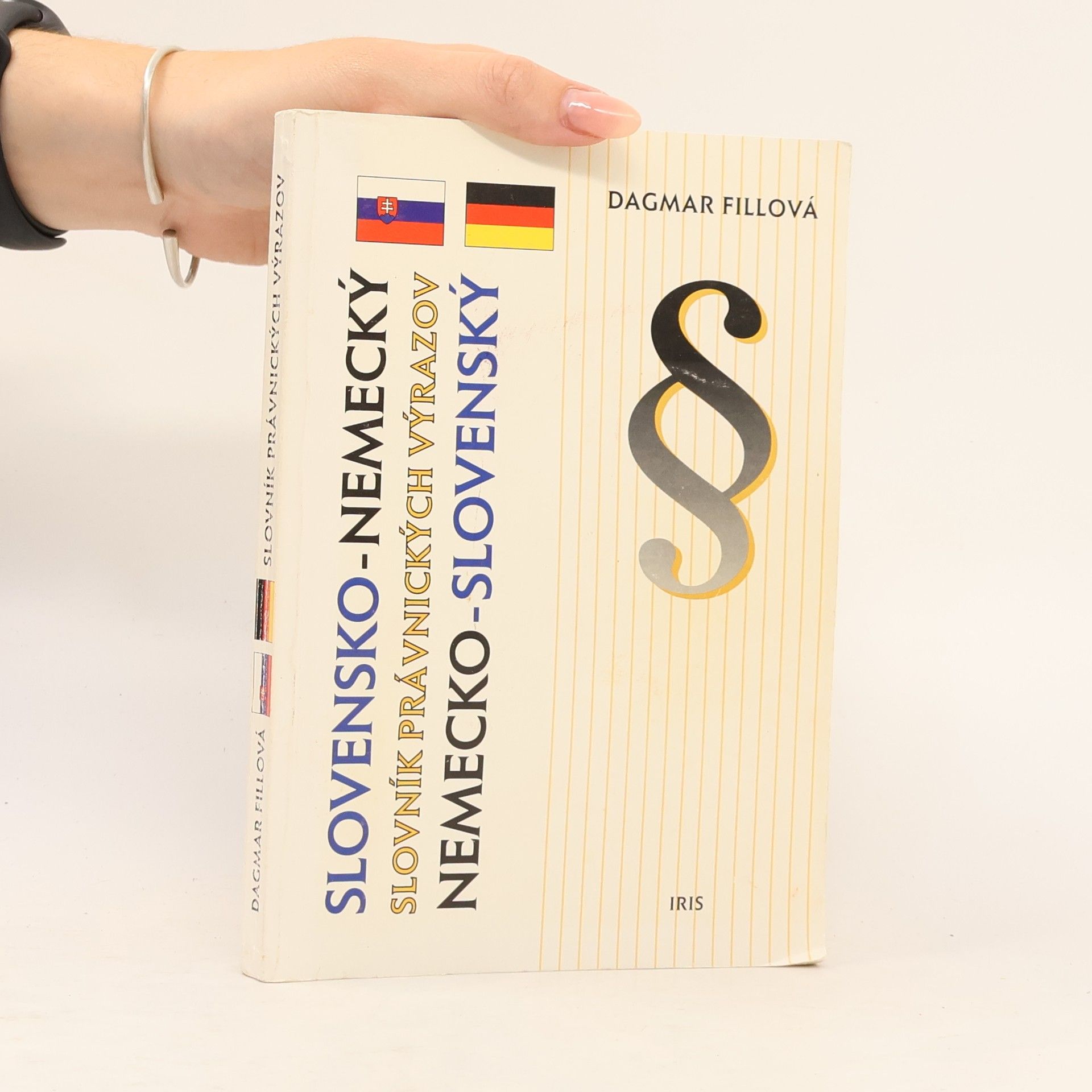 Dagmar Fillová Slovensko - nemecký a nemecko - slovenský slovník právnických výrazov