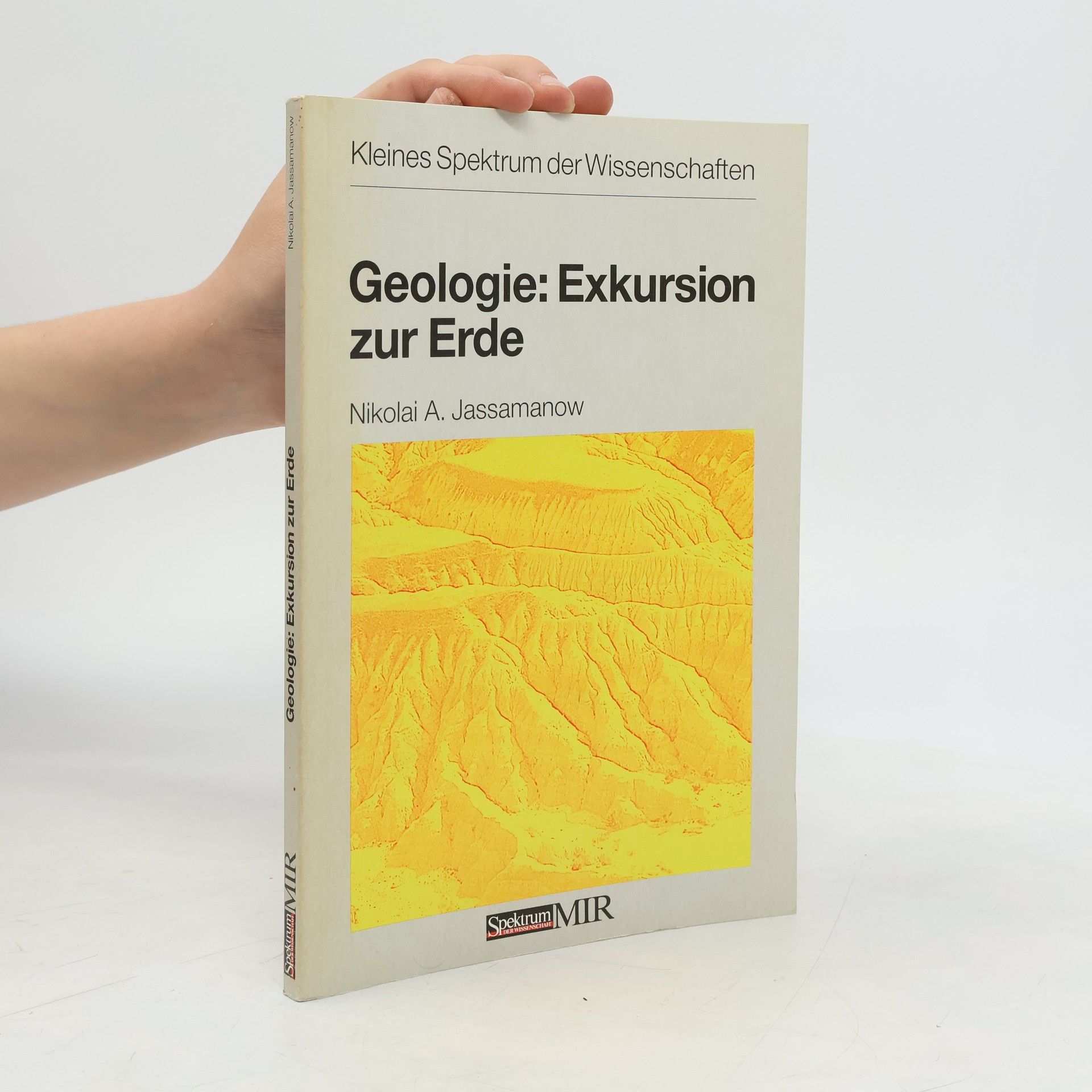Nikolaj A. Jasamanov Geologie: Exkursion zur Erde