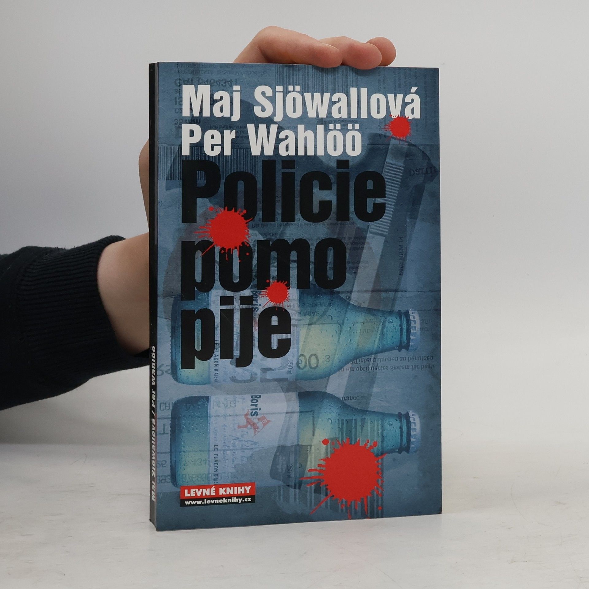 Maj Sjöwall Policie pomo pije