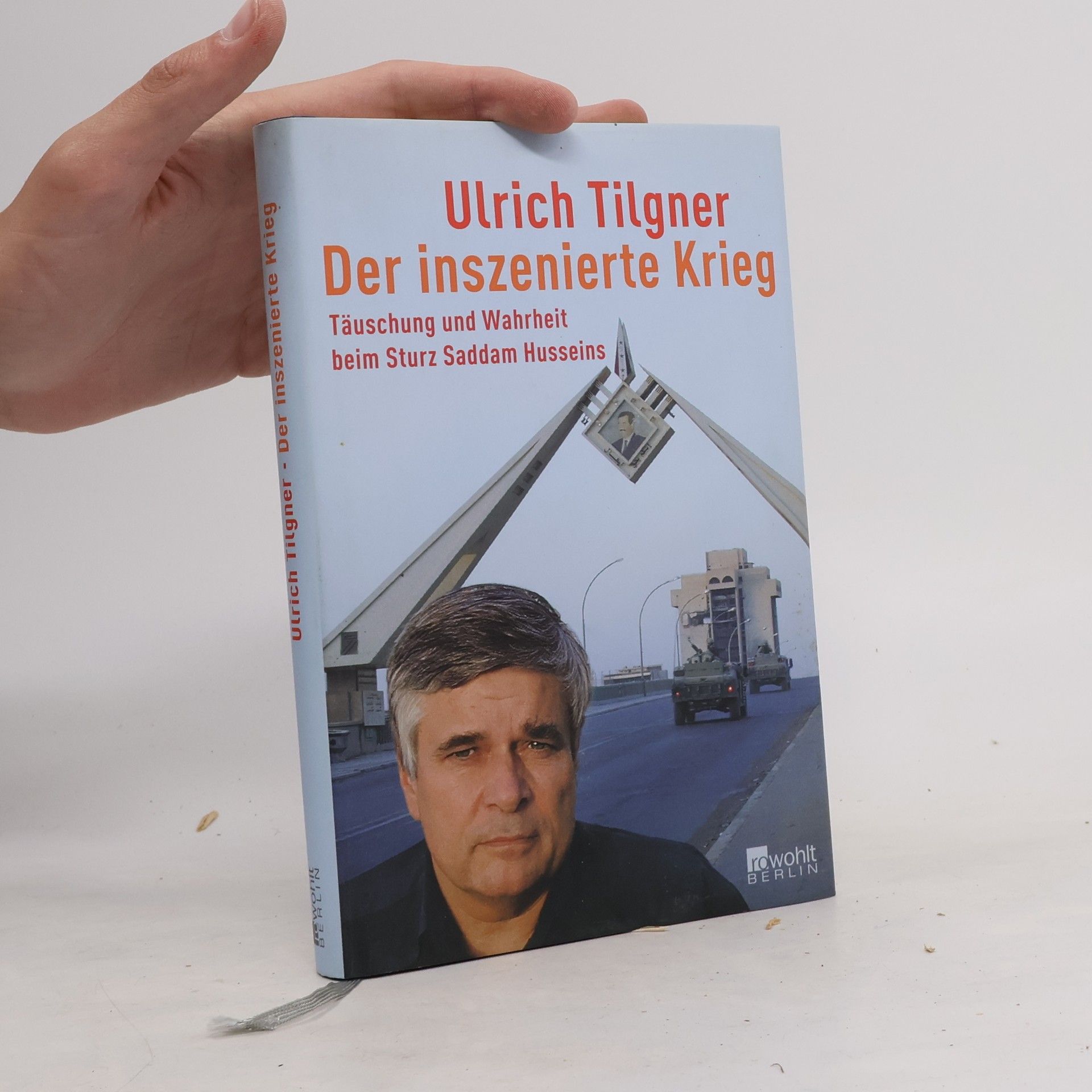 Ulrich Tilgner Der inszenierte Krieg