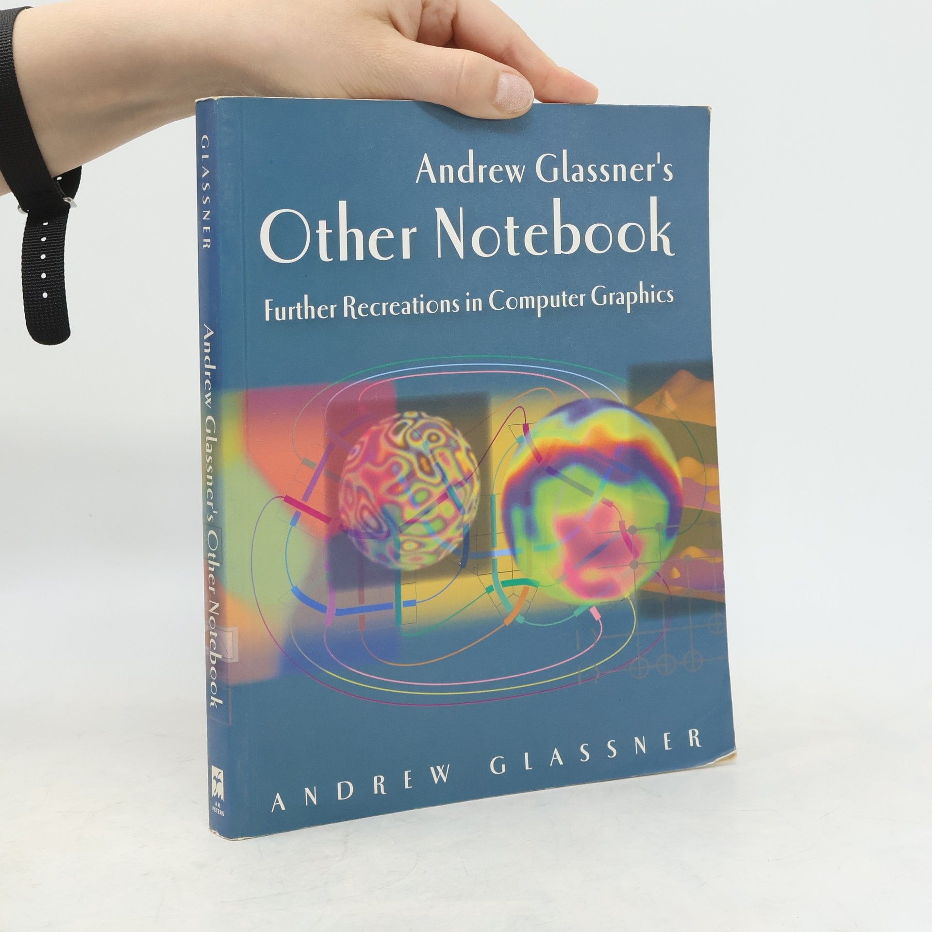 Andrew Glassner Andrew Glassner's Other Notebook