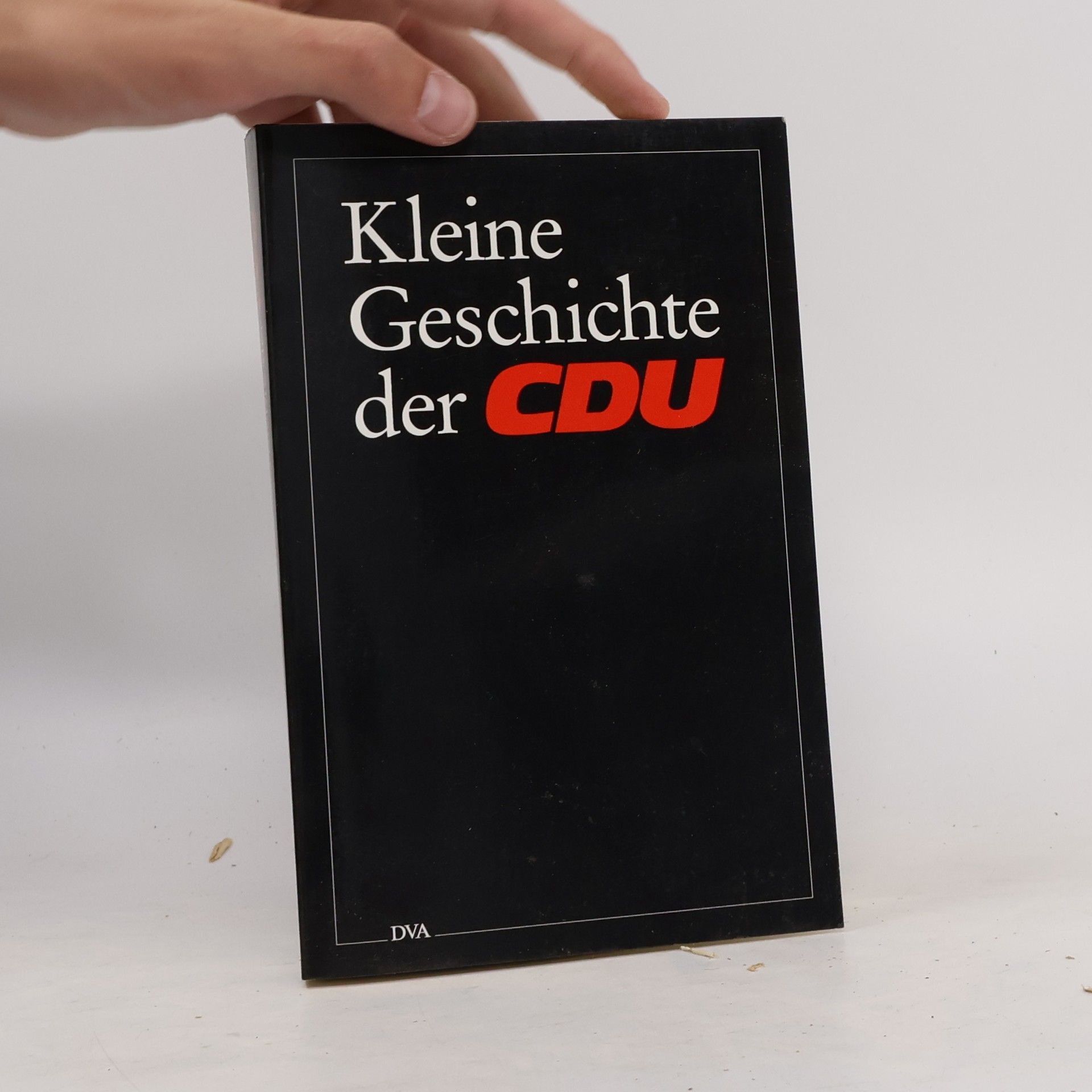Felix Becker Kleine Geschichte der CDU