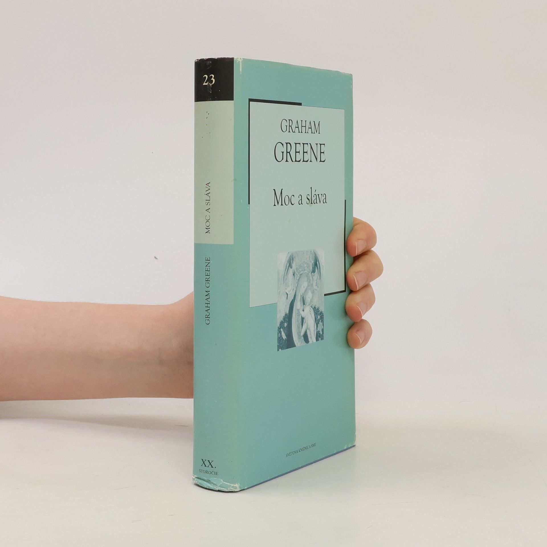 Graham Greene Moc a sláva