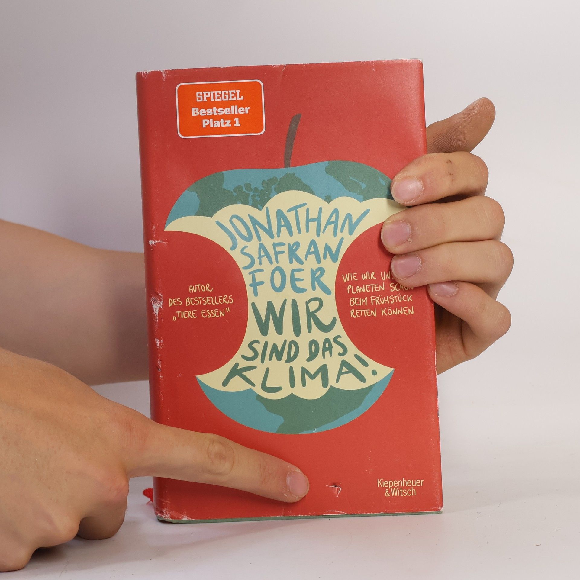 Jonathan Safran Foer Wir sind das Klima!