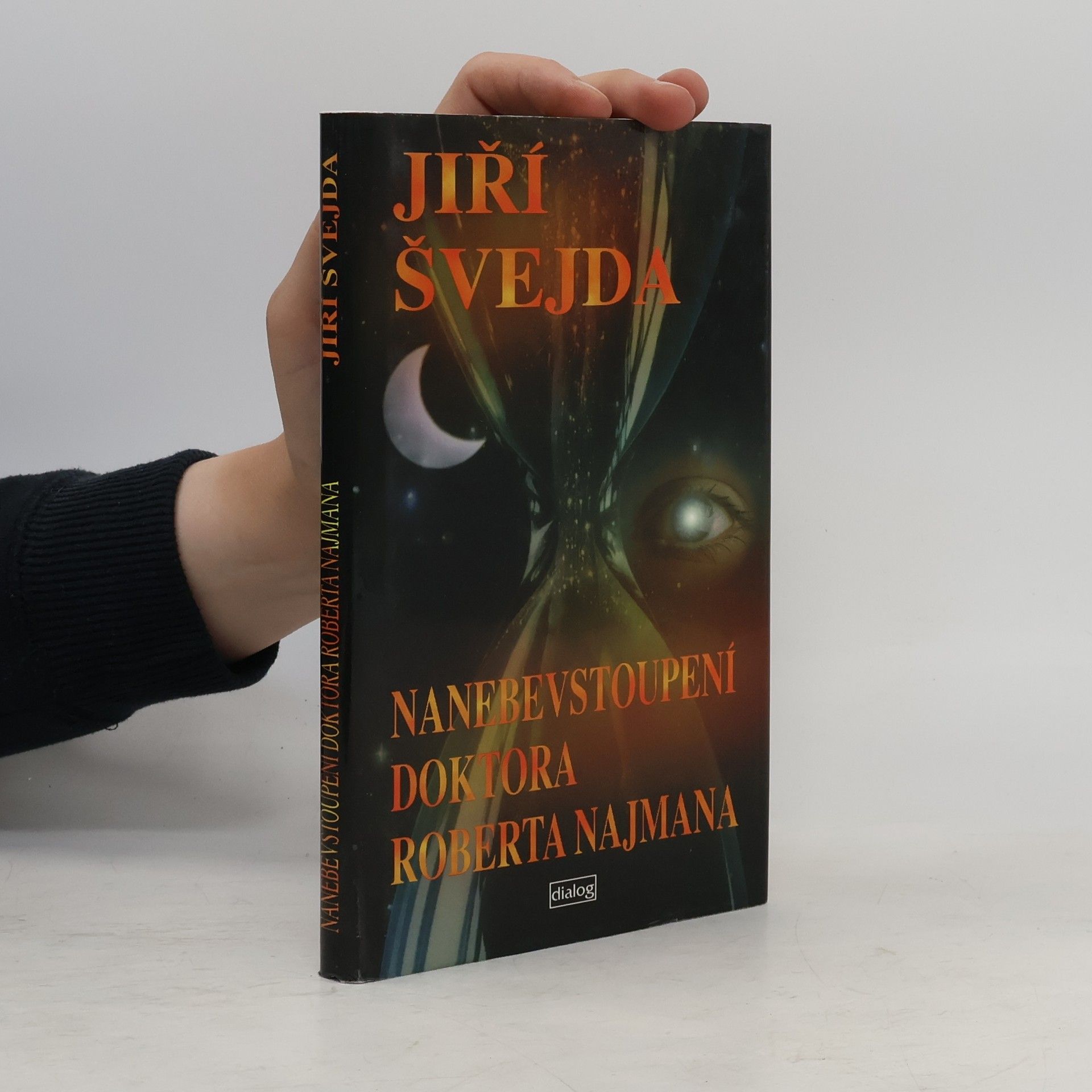Jiří Švejda Nanebevstoupení doktora Roberta Najmana