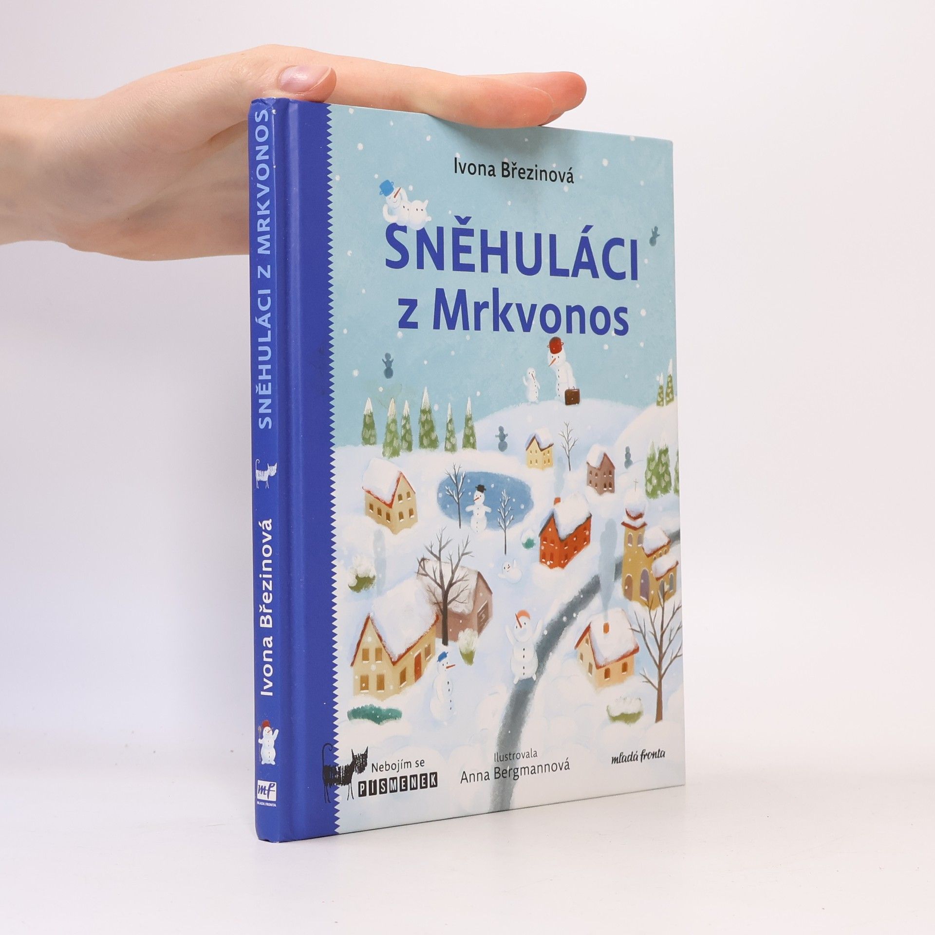 Ivona Březinová Sněhuláci z Mrkvonos