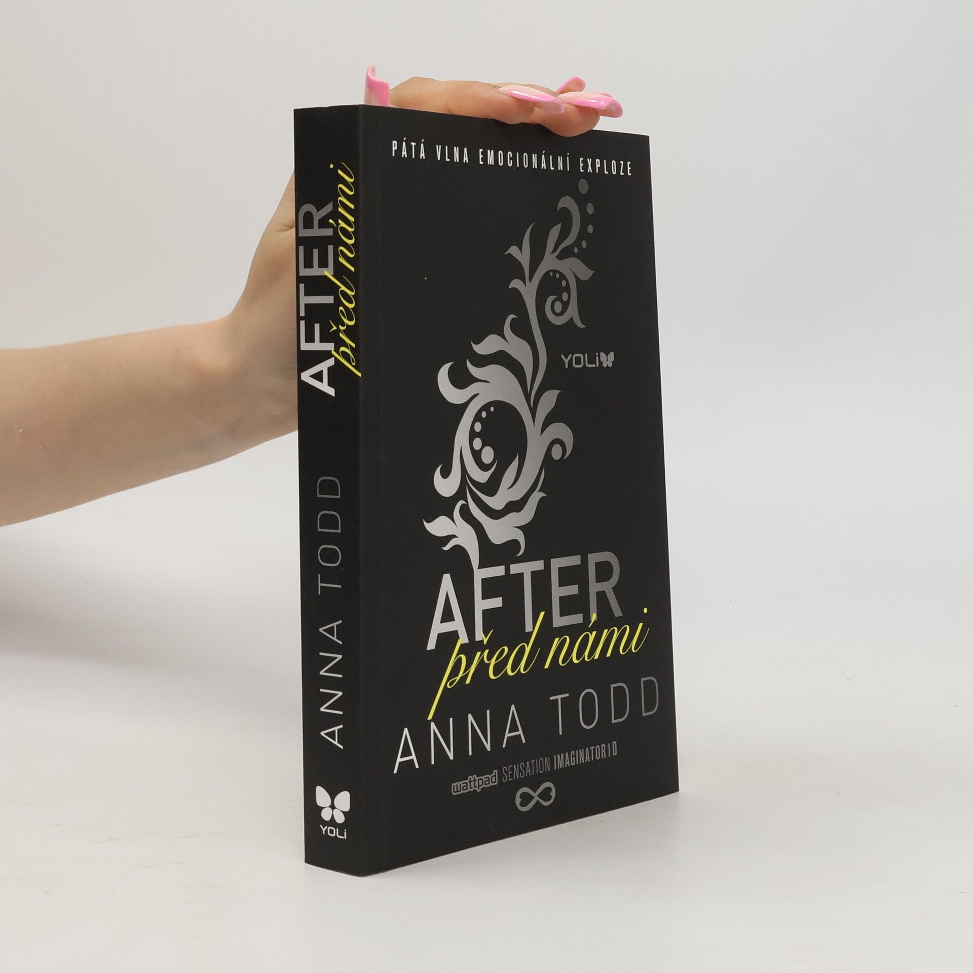Anna Todd After 5. Před námi