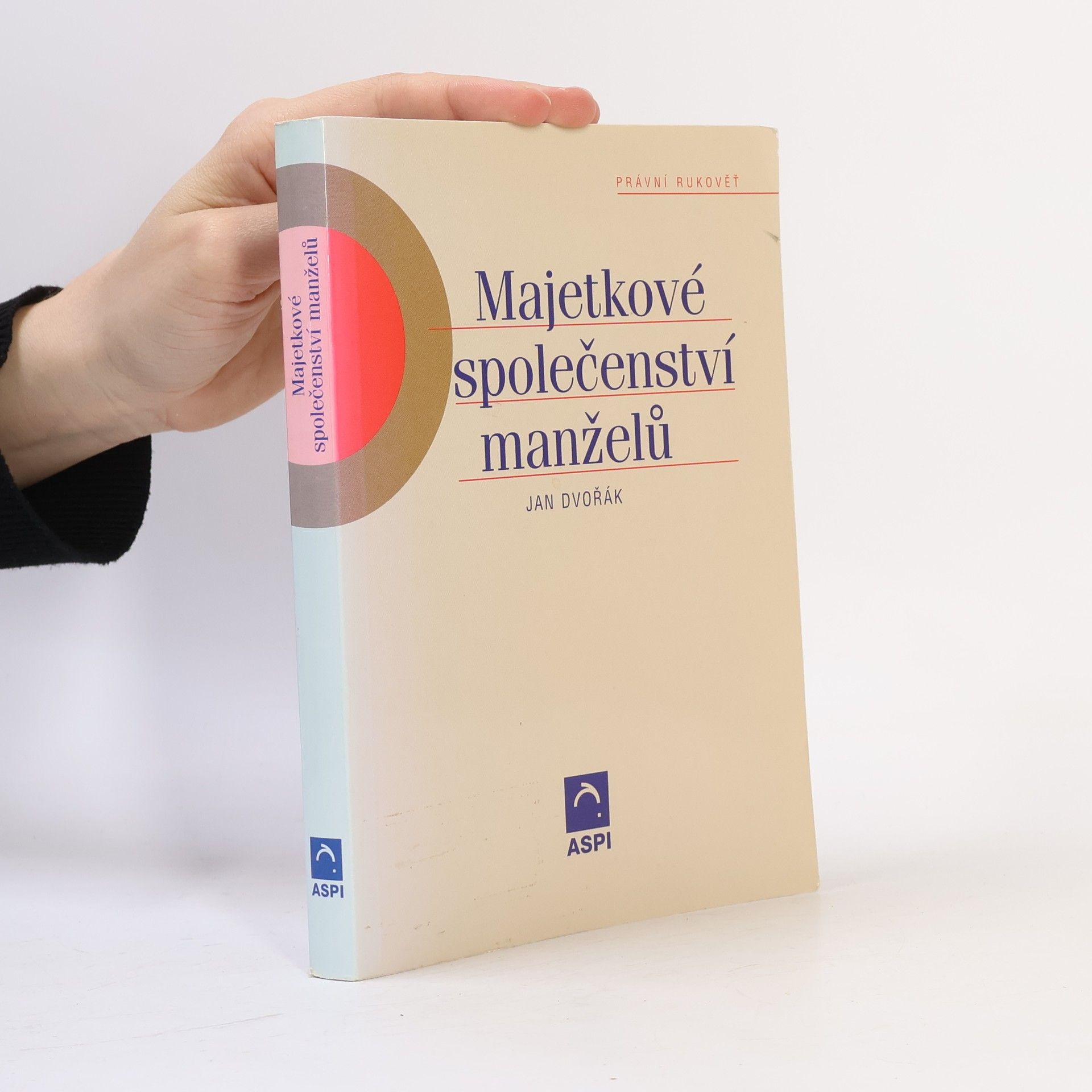 Jan Dvořák Majetkové společenství manželů