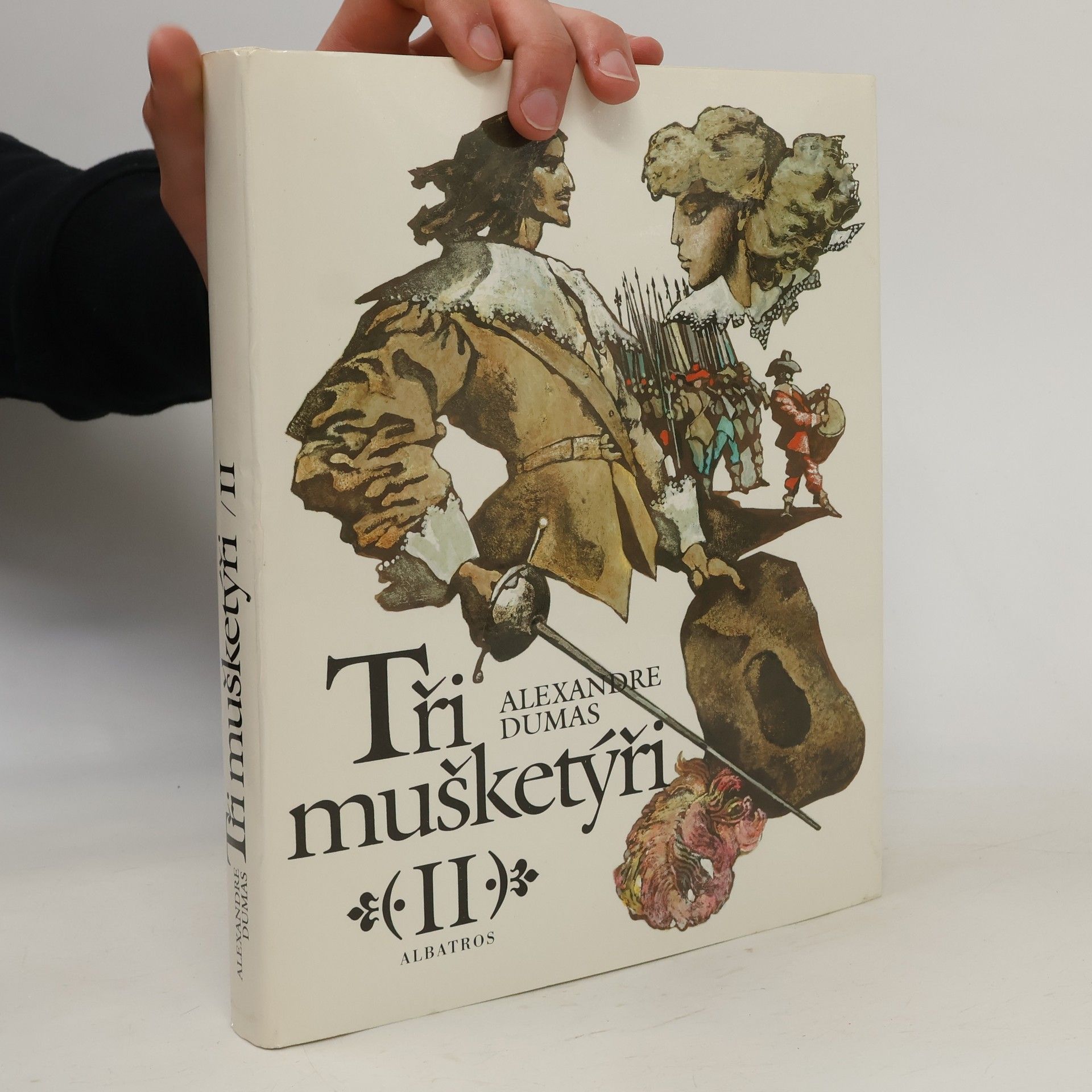Alexandre Dumas Tři mušketýři II.