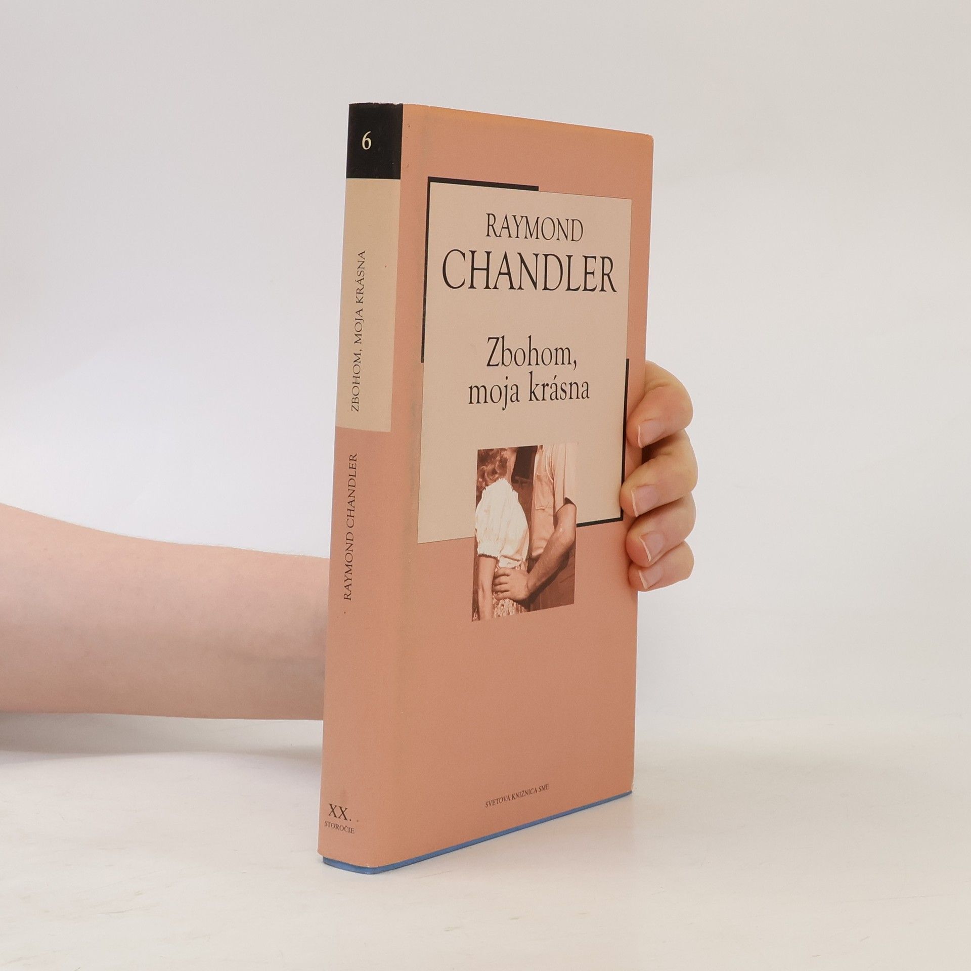 Raymond Chandler Zbohom, moja krásna