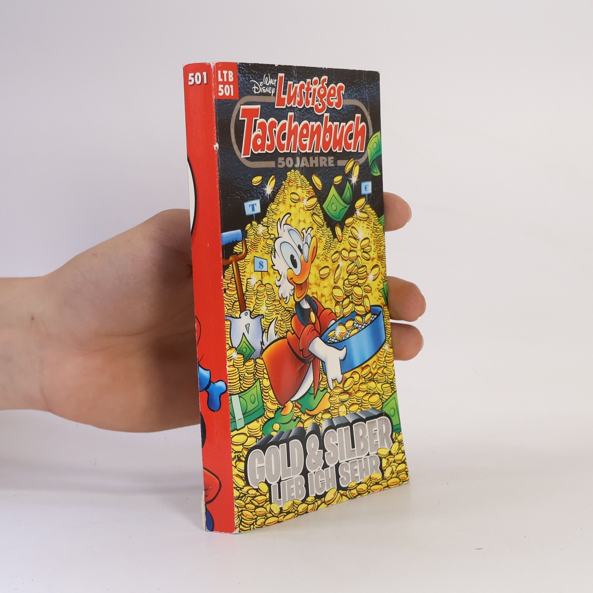 Walt Disney Lustiges Taschenbuch : Gold & Silber lieb ich sehr