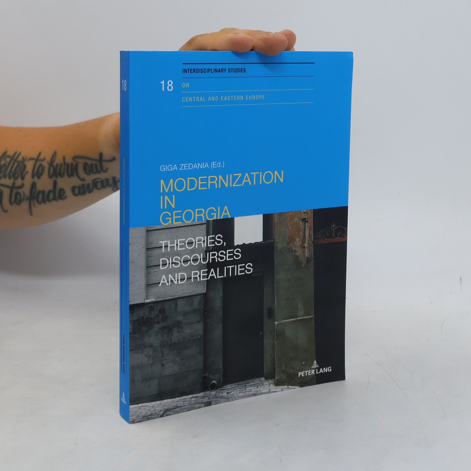 Giga Zedania Interdisciplinary Studies on Central and Eastern Europe - 18: Modernization in Georgia