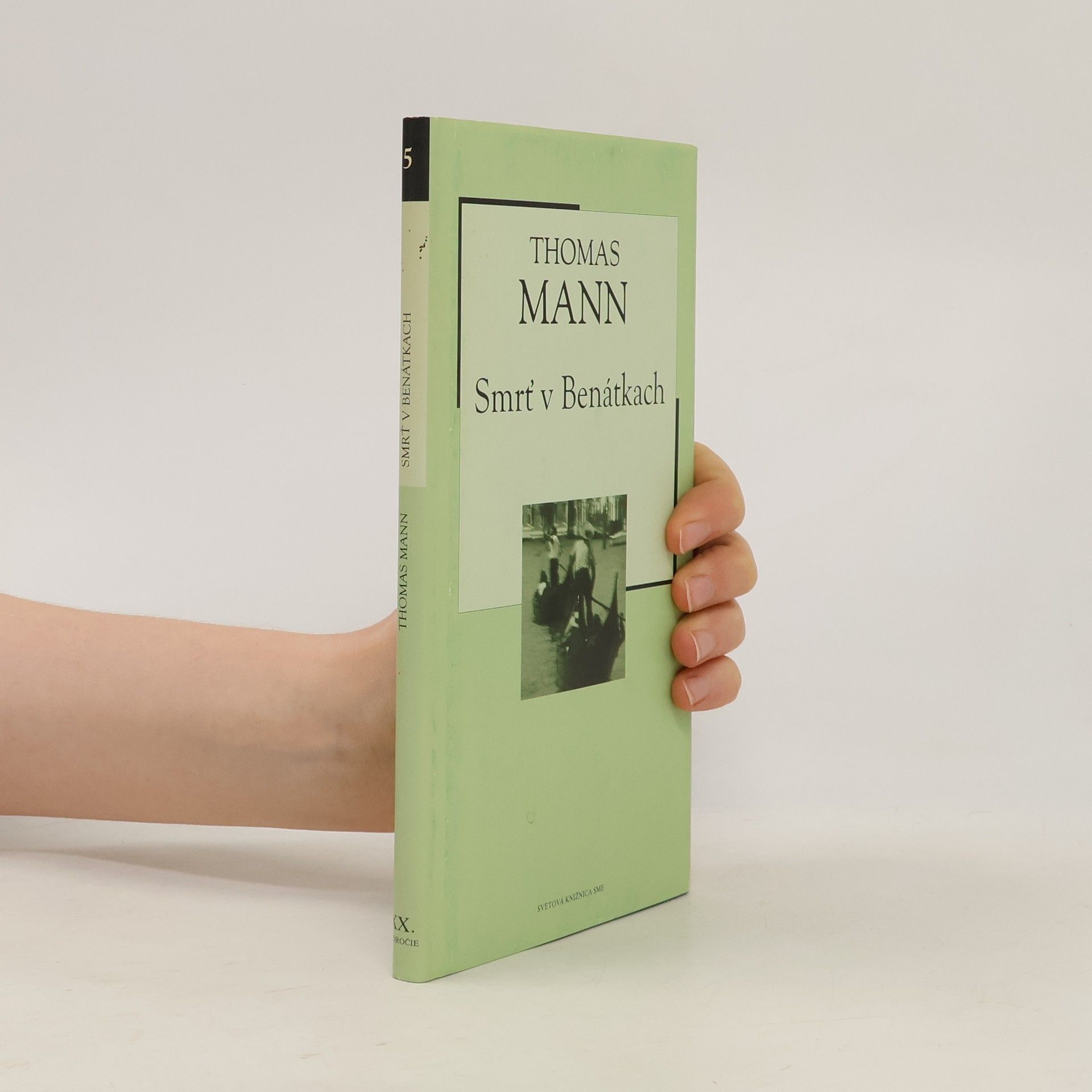 Thomas Mann Smrť v Benátkach