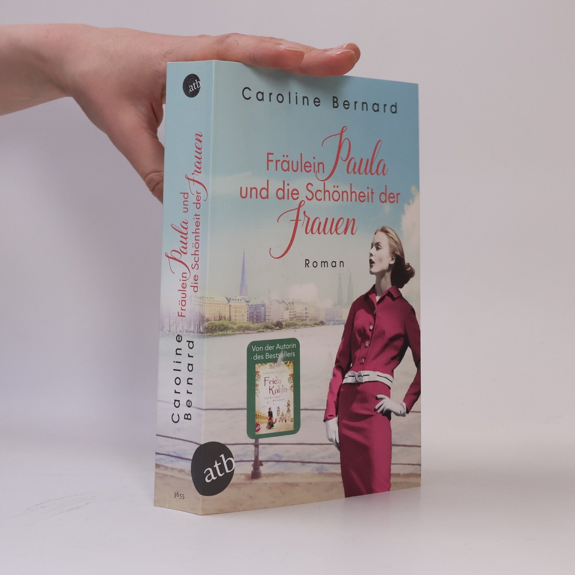 Caroline Bernard Fräulein Paula und die Schönheit der Frauen