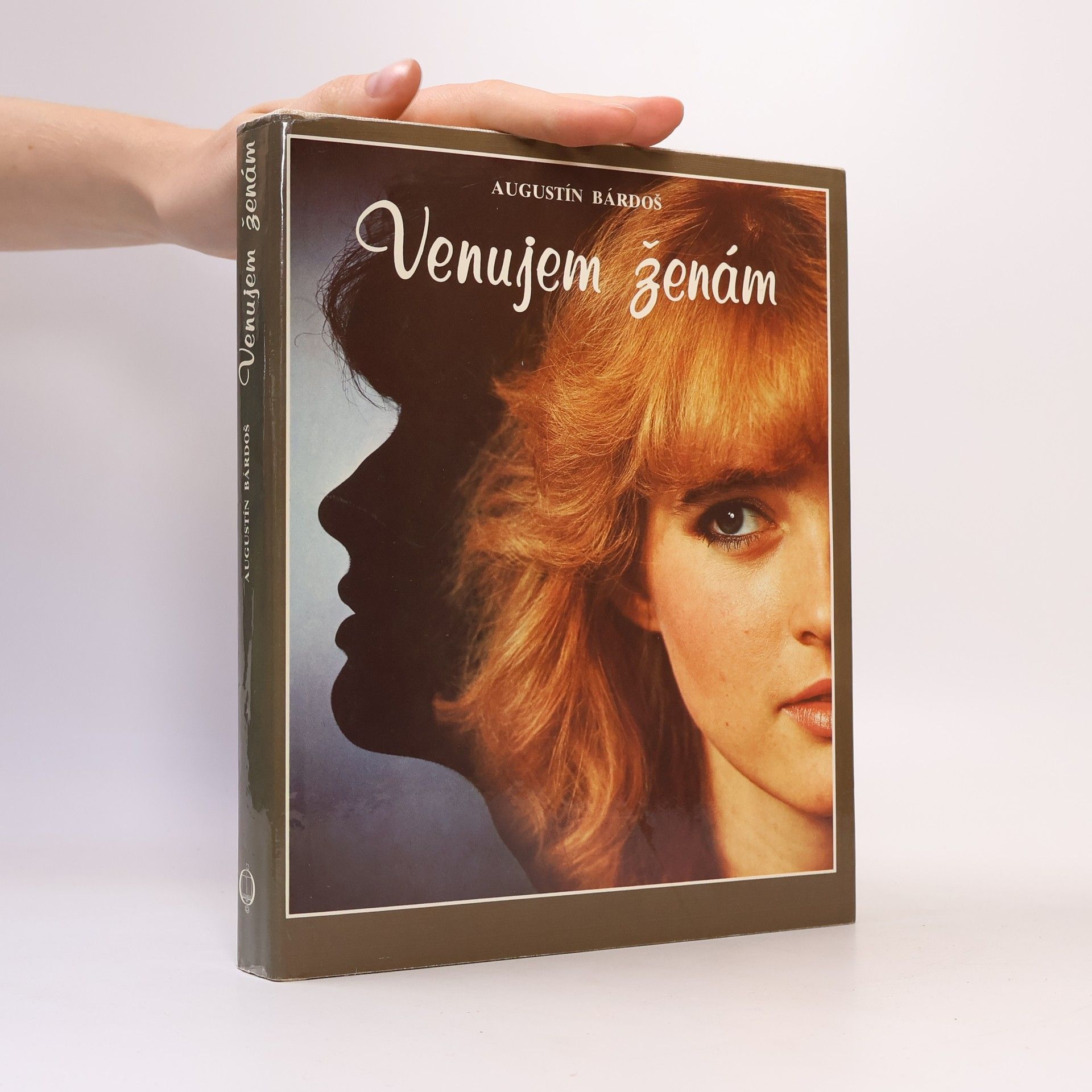 Augustín Bárdoš Venujem ženám