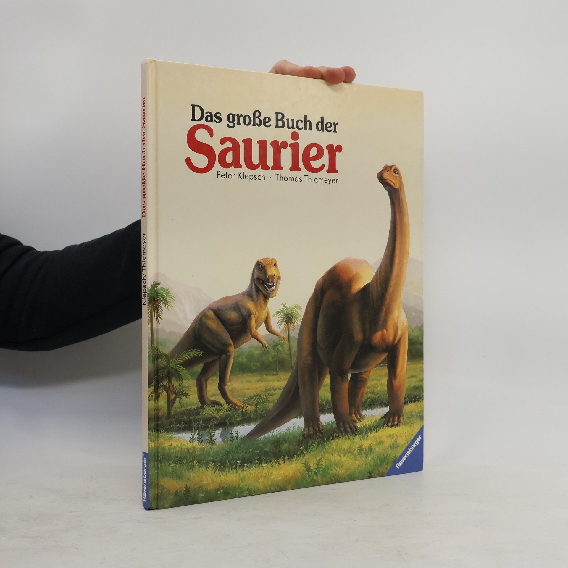Peter Klepsch Das grosse Buch der Saurier