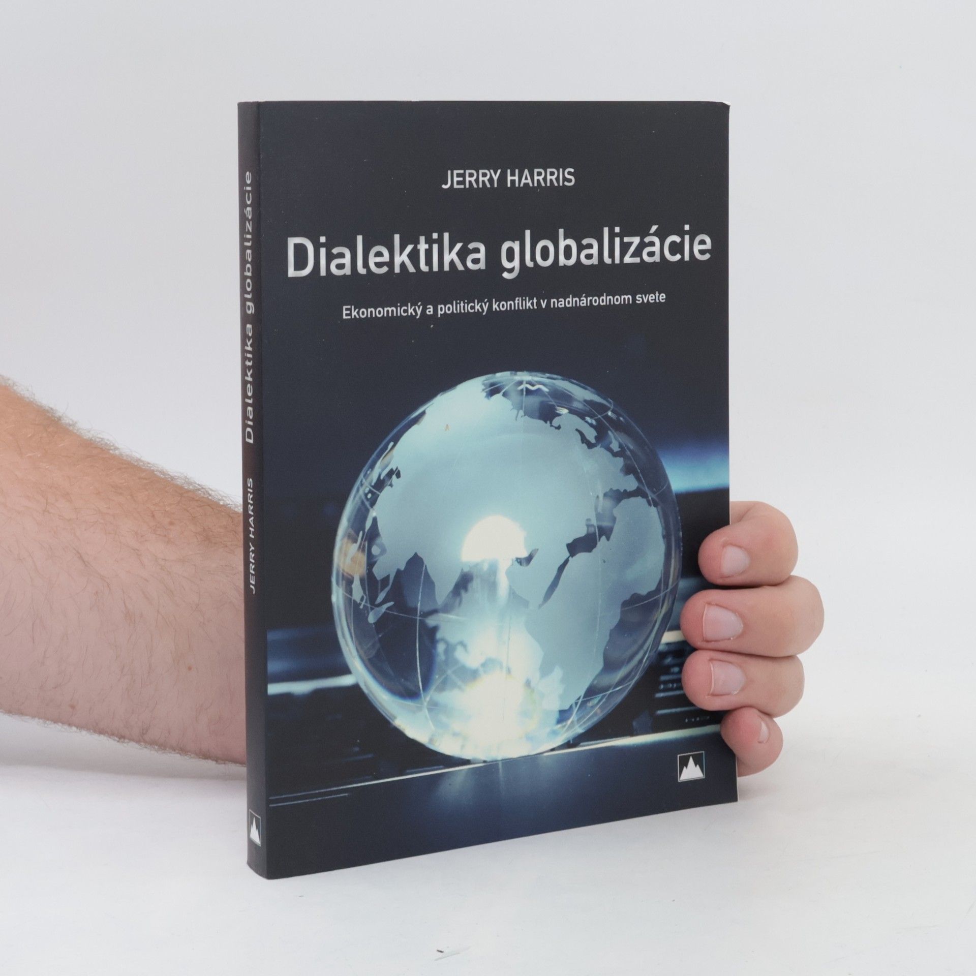 Jerry Harris Dialektika globalizácie