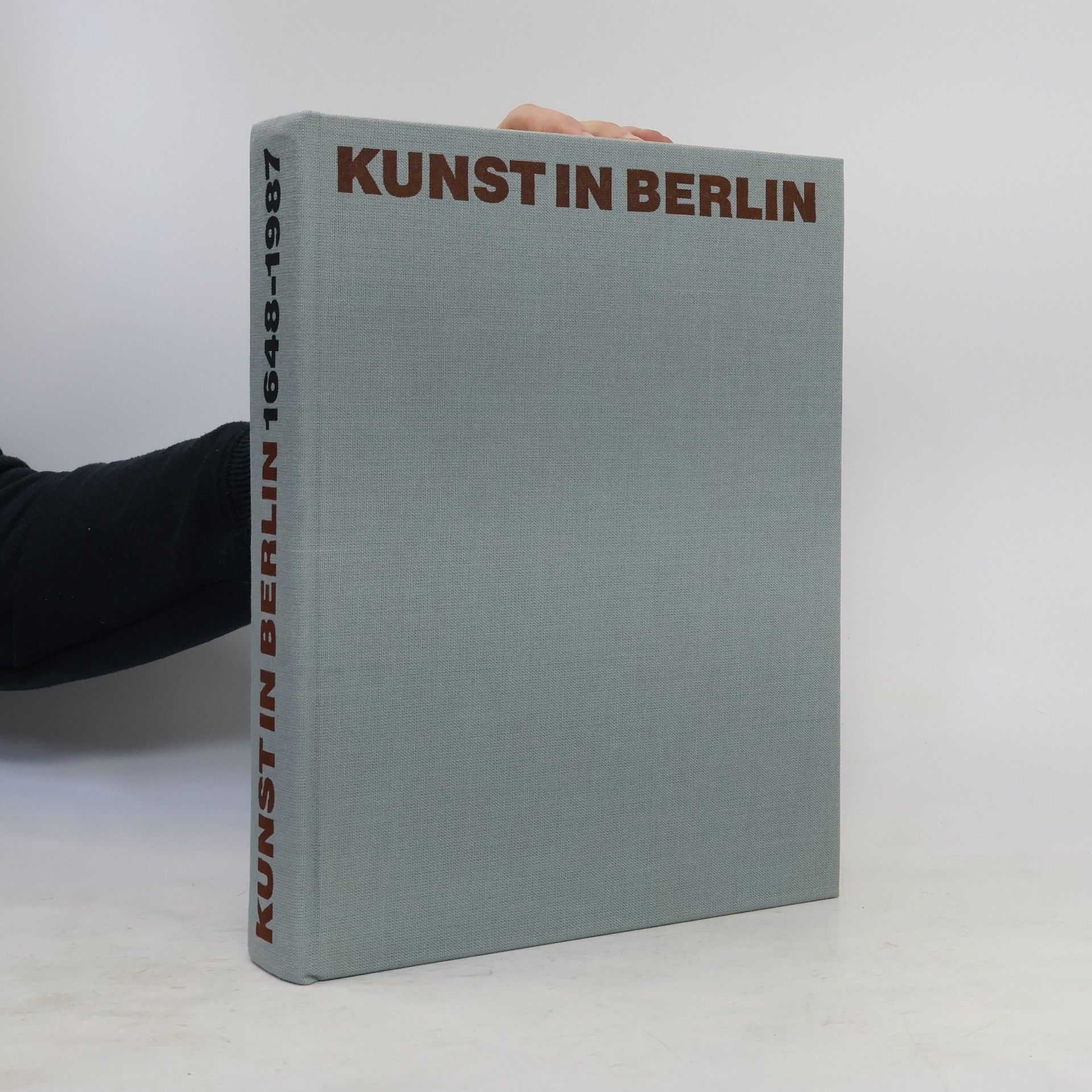 Kunst in Berlin 1648 - 1987