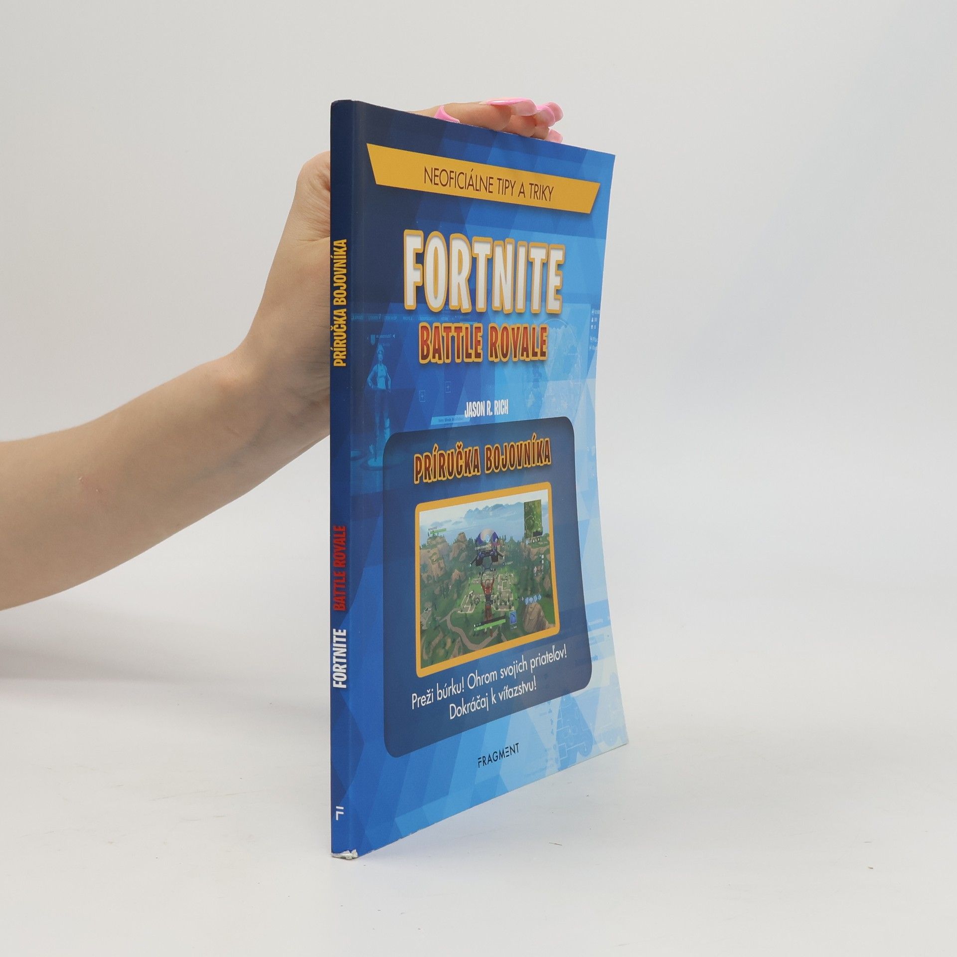 Fortnite Battle Royala. Príručka bojovníka