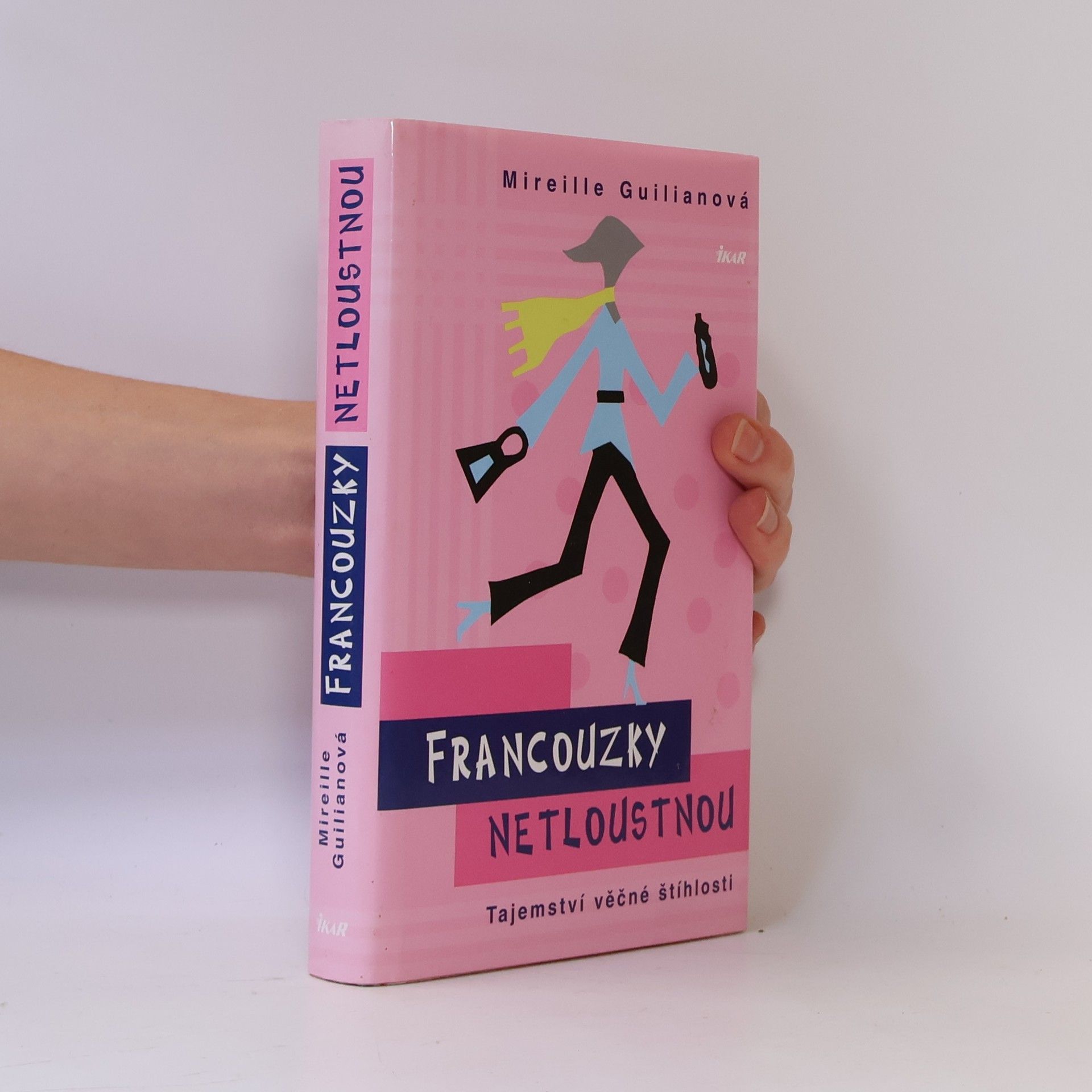 Mireille Guiliano Francouzky netloustnou