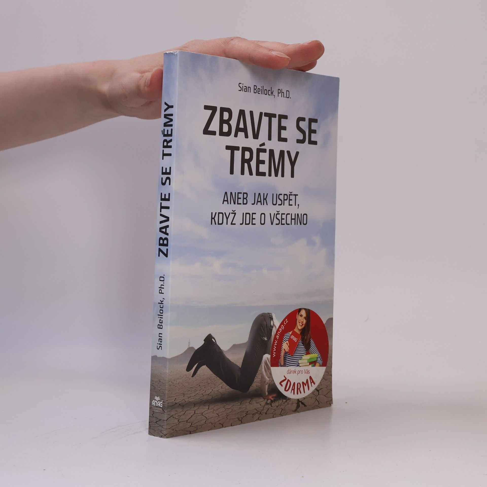 Sian Beilock Zbavte se trémy