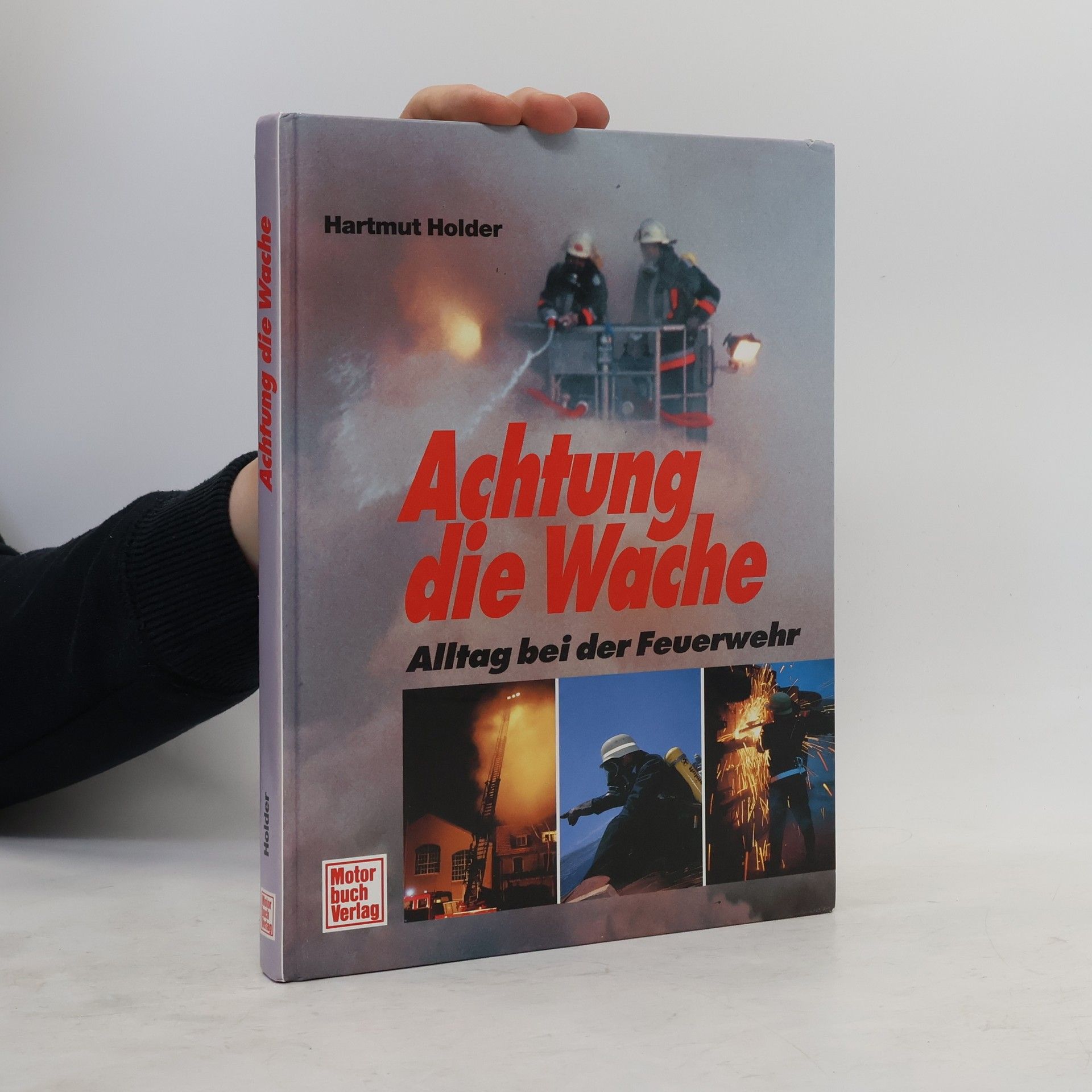 Hartmut Holder Achtung die Wache