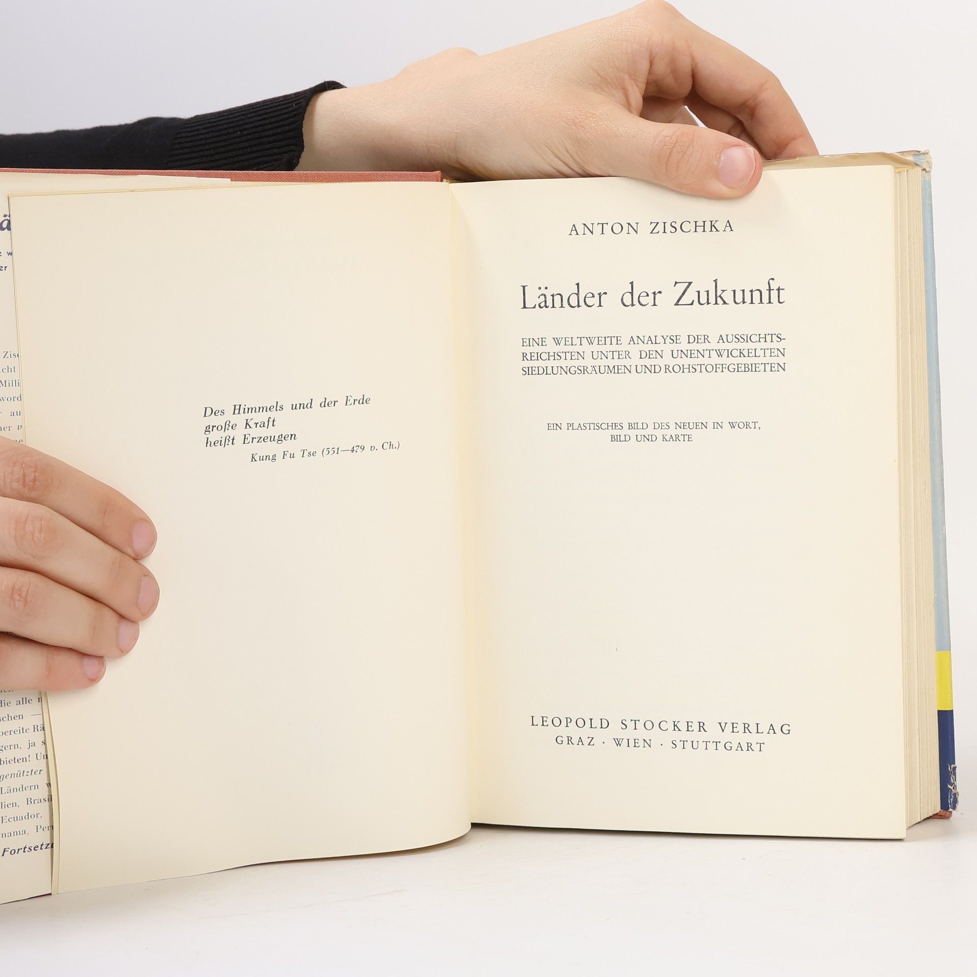 Anton Zischka Länder der Zukunft