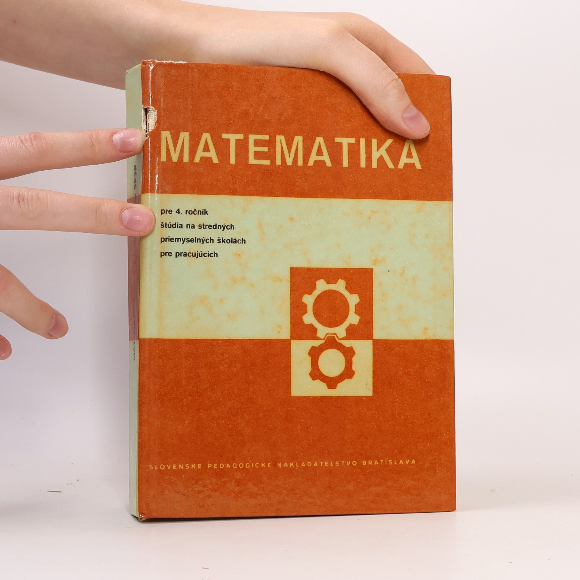 Autores varios Matematika pre IV. ročník študia na stredných priemyselných školách pre pracujúcích