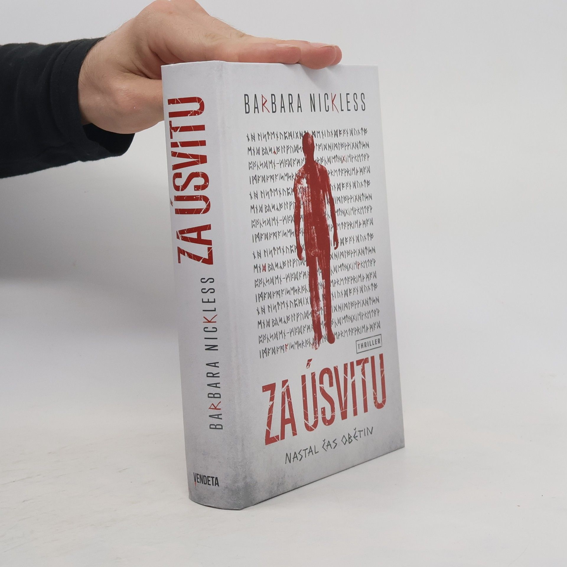 Barbara Nickless Za úsvitu : nastal čas obětin