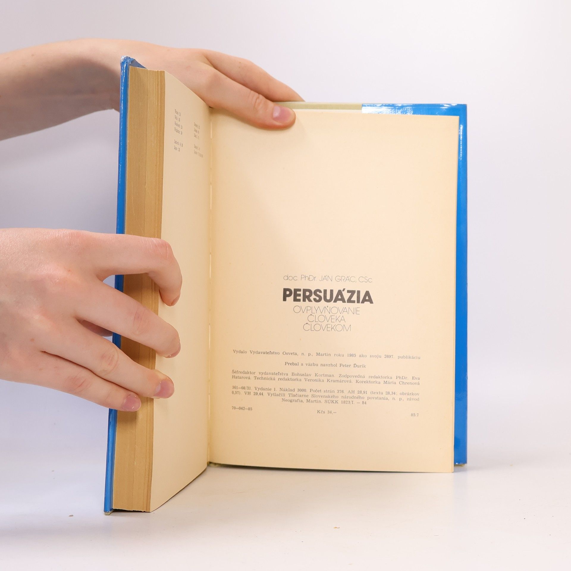 Ján Grác Persuázia. ovplyvňovanie človeka človekom