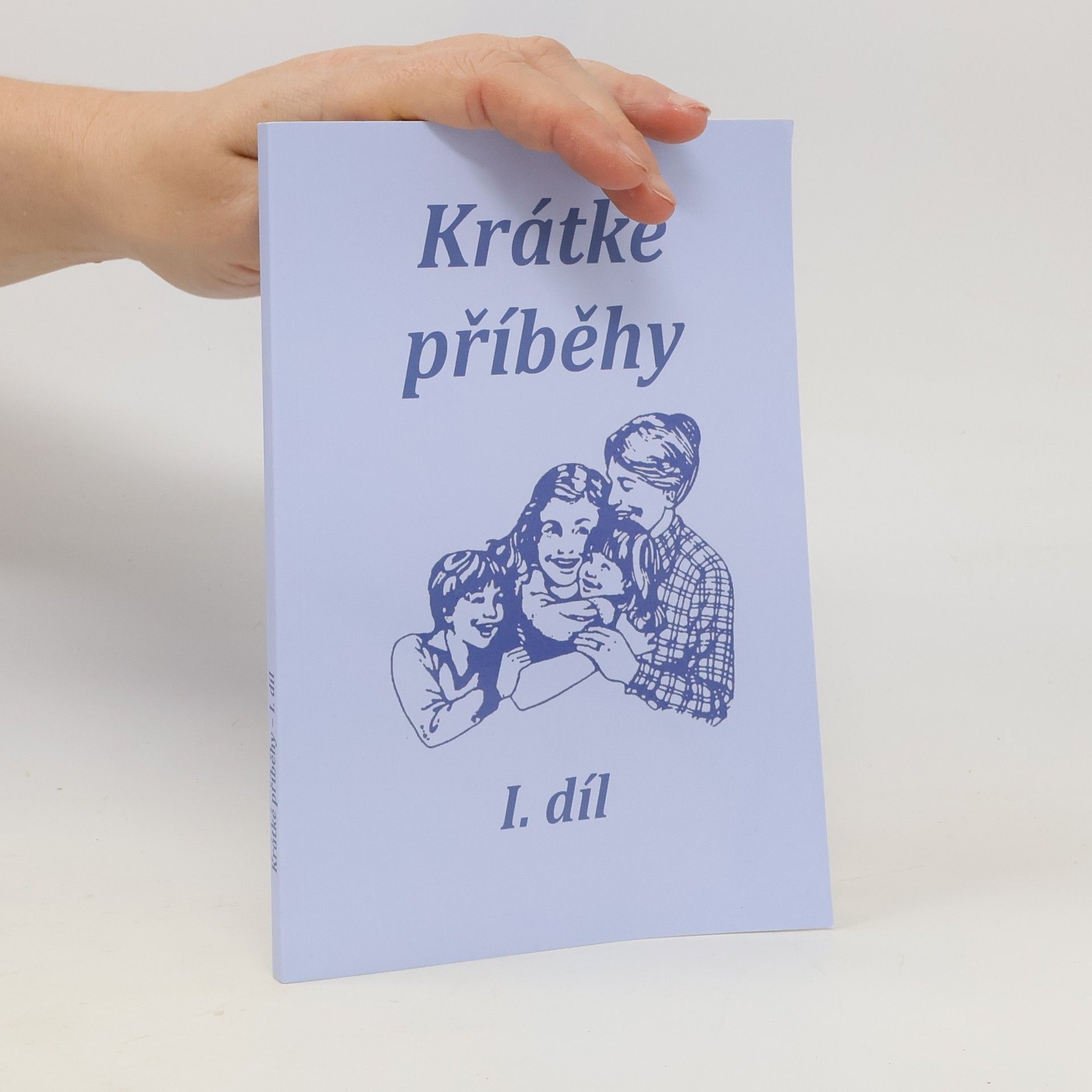 Collectif d'auteurs Krátké příběhy 1. díl