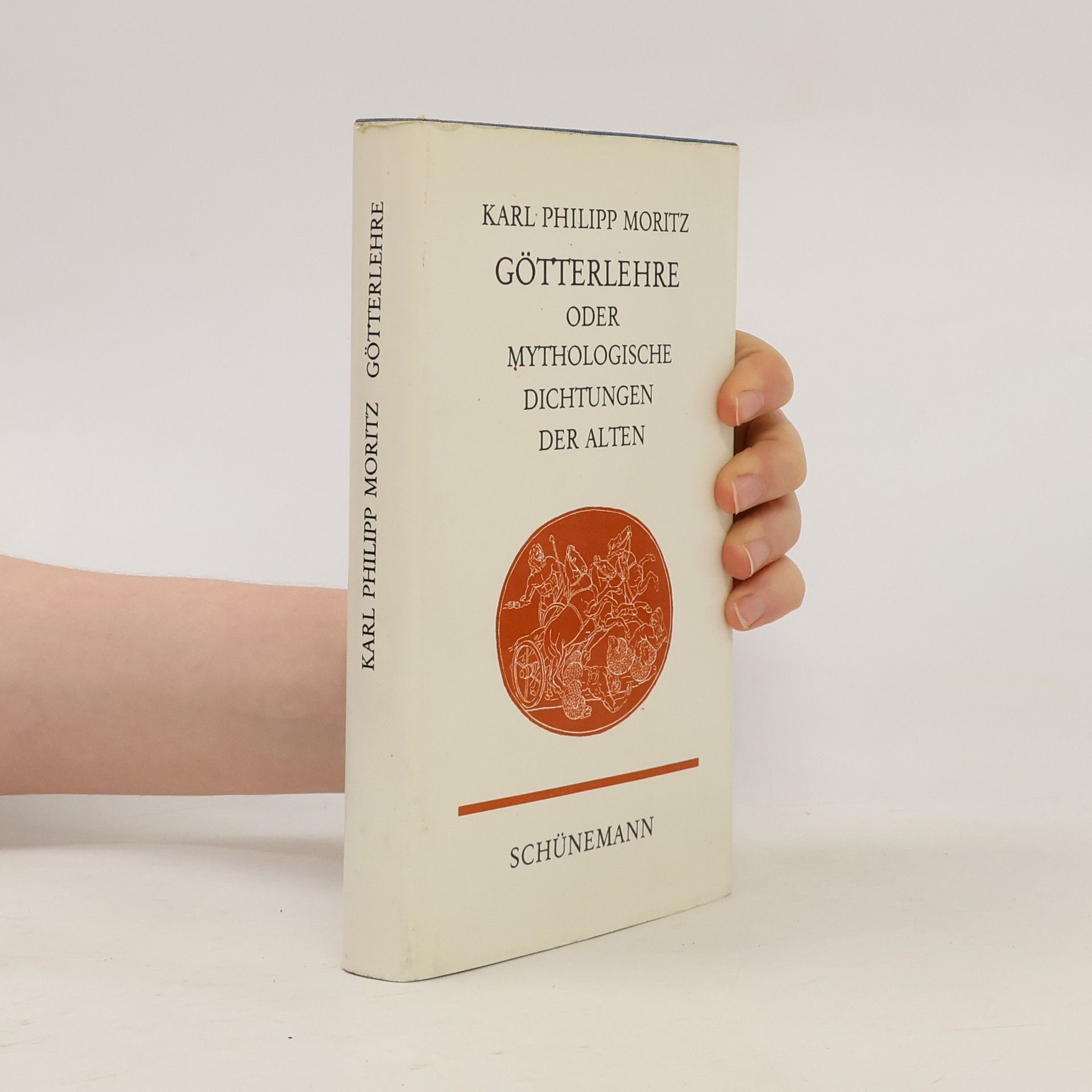 Karl Philipp Moritz Götterlehre oder Mythologische Dichtungen der Alten