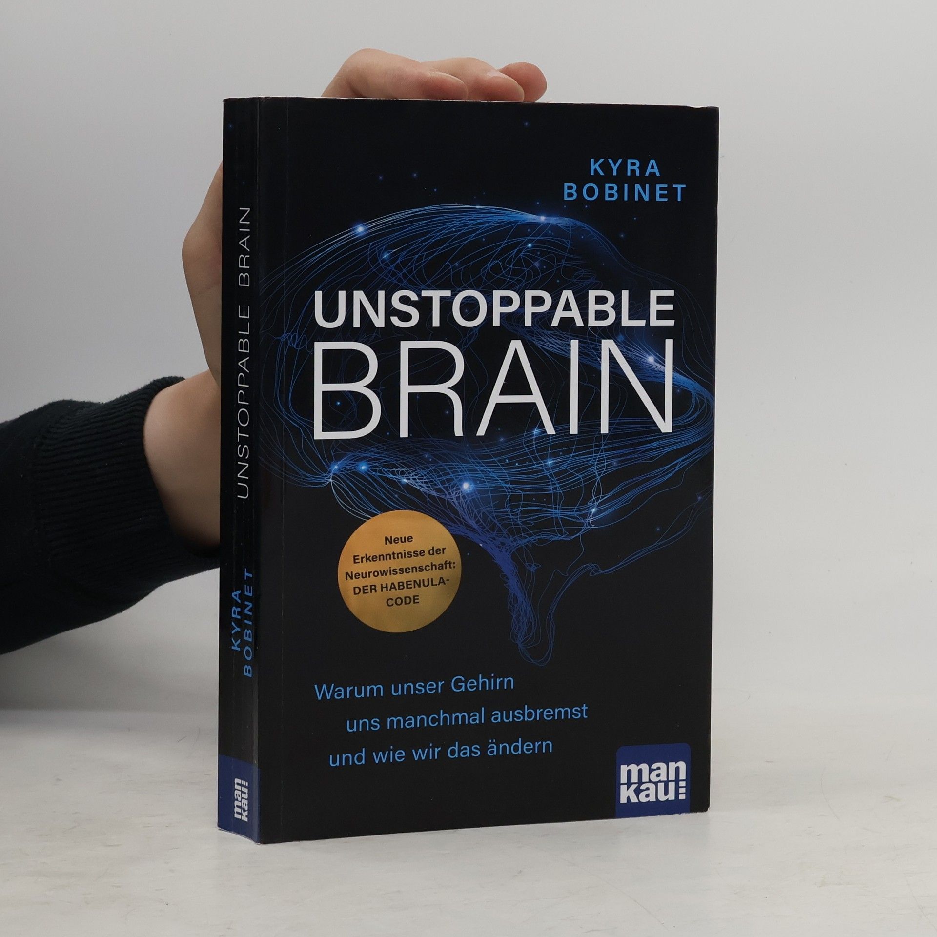 Kyra Bobinet Unstoppable Brain
