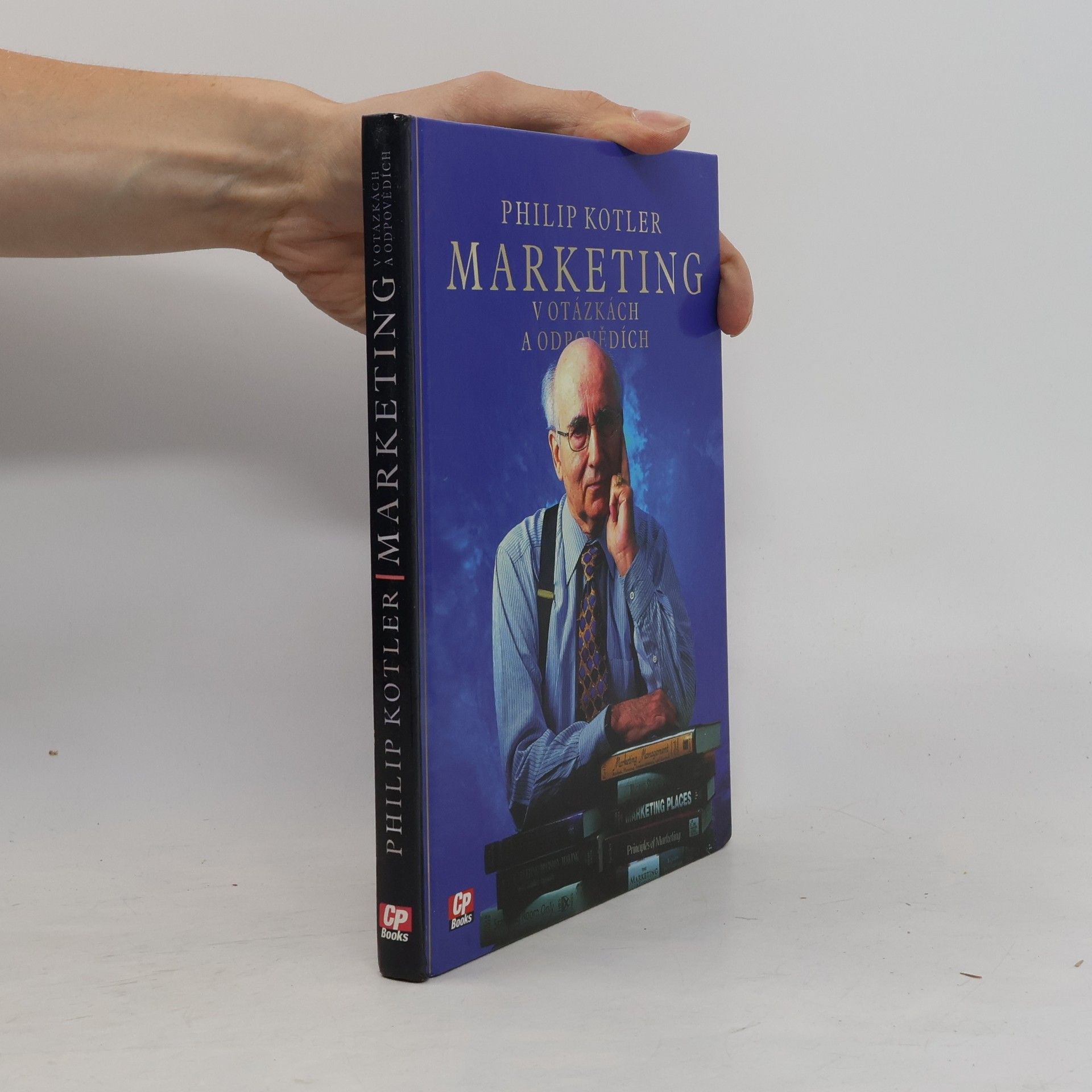 Philip Kotler Marketing v otázkách a odpovědích
