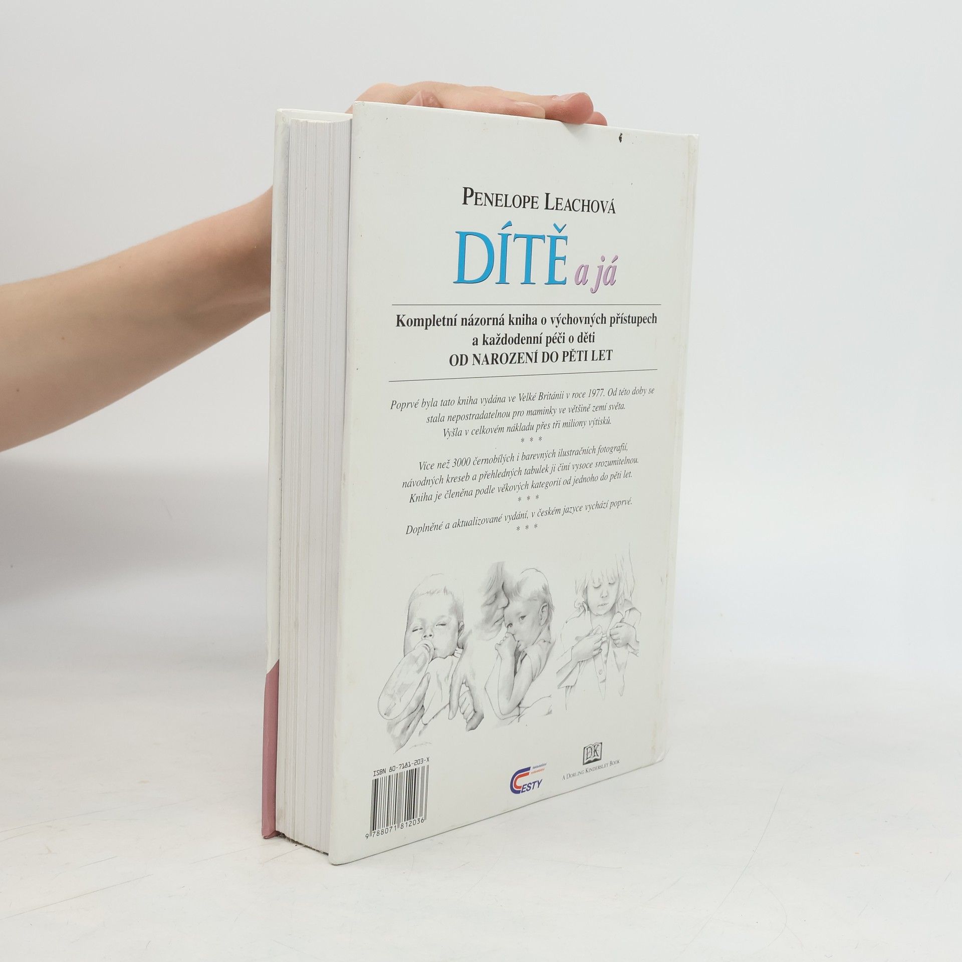 Penelope Leach Dítě a já: od narození do pěti let